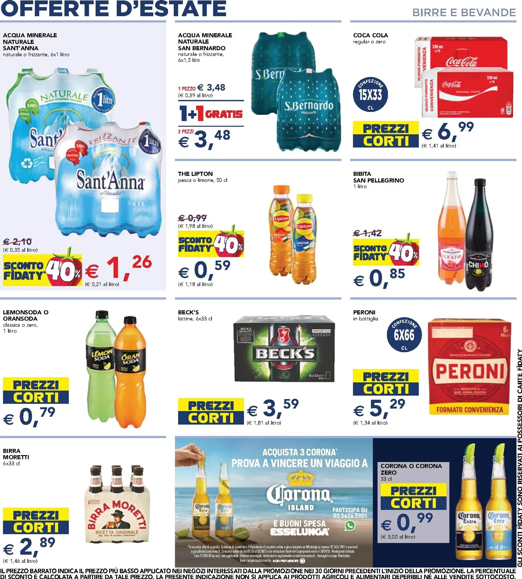 Volantino attuale di Esselunga - Offerte d'estate valido dal giovedì 16/07/2026 al mercoledì 29/07/2026 da 16 luglio a 29 luglio di 2026 - Pagina del volantino 6