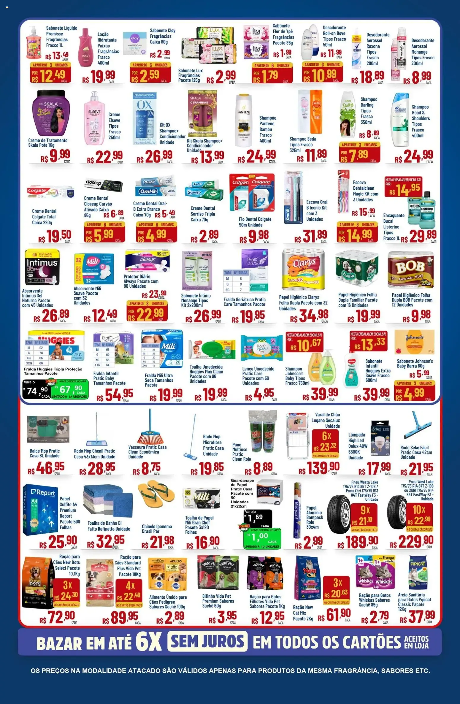 Encarte de Max Atacadista - Preço baixo e economia que acompanham seu dia a dia. Vem para o Max. 13 de julho até 22 de julho 2026 - Pagina 8