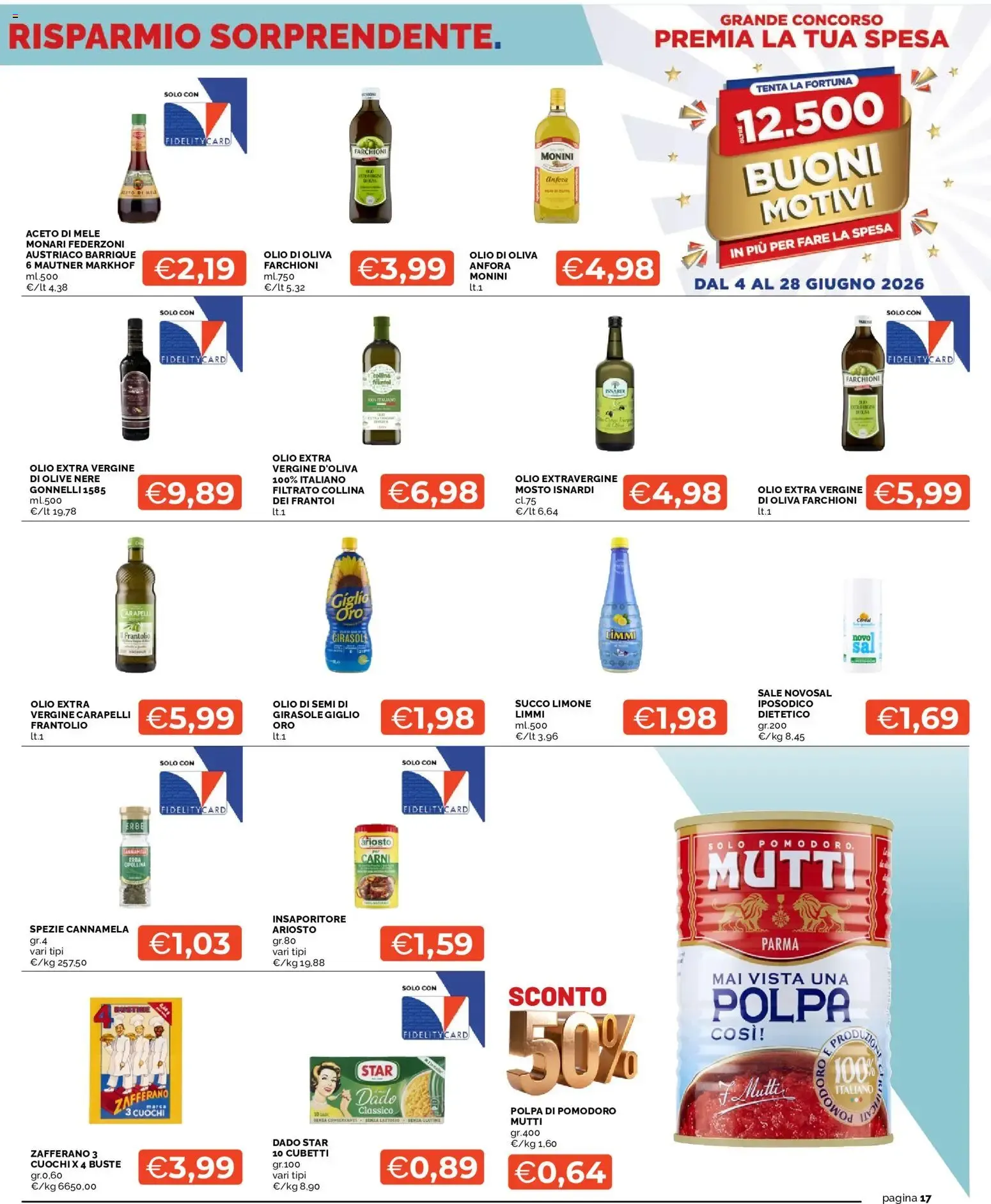 Mercatò: Grande Concorso Premia la Tua Spesa y Sconto 50% da 4 giugno a 17 giugno di 2026 - Pagina del volantino 17