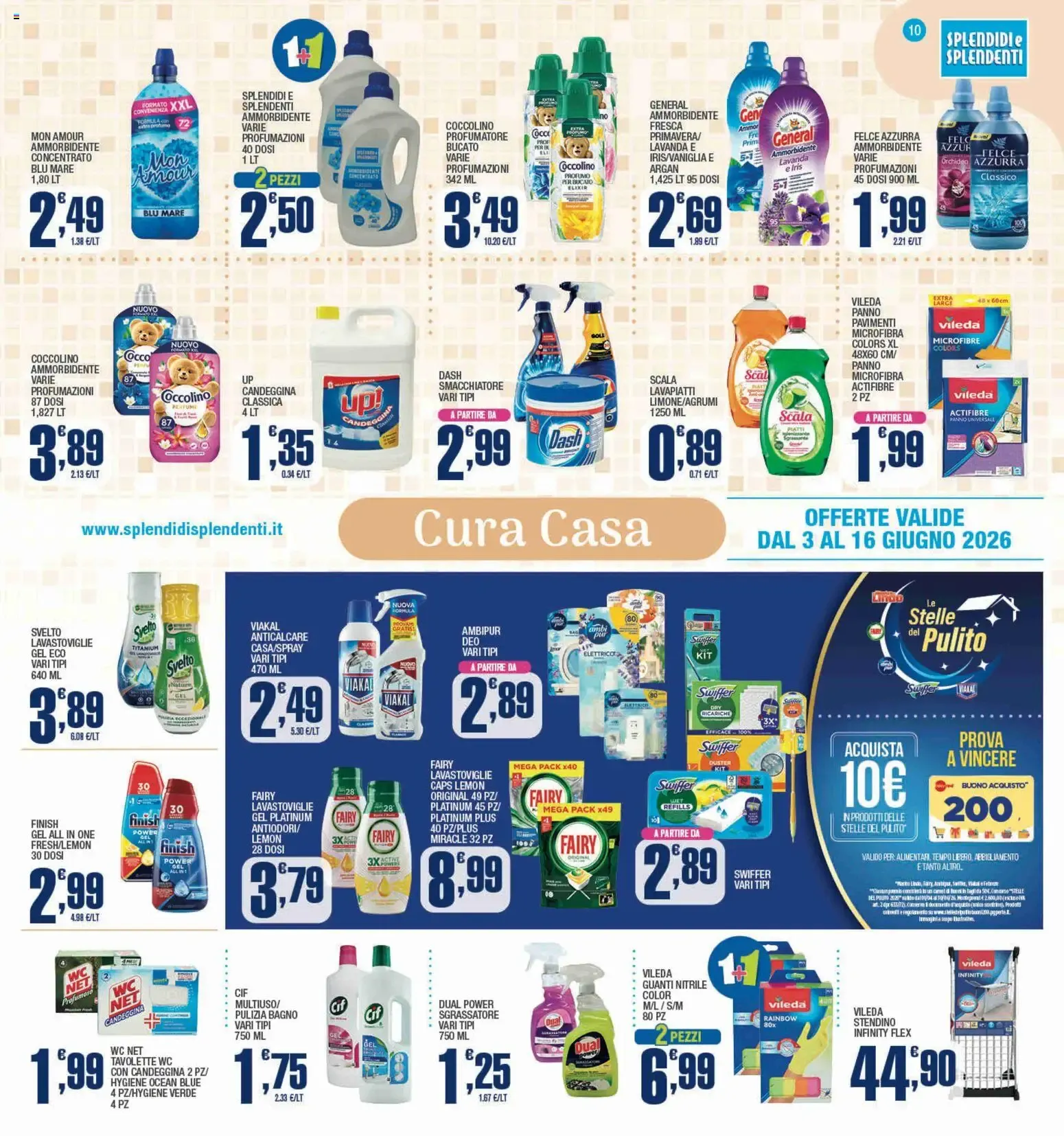 Splendidi e Splendenti volantino dal 03/06/2026 - online Offerte da 3 giugno a 16 giugno di 2026 - Pagina del volantino 10