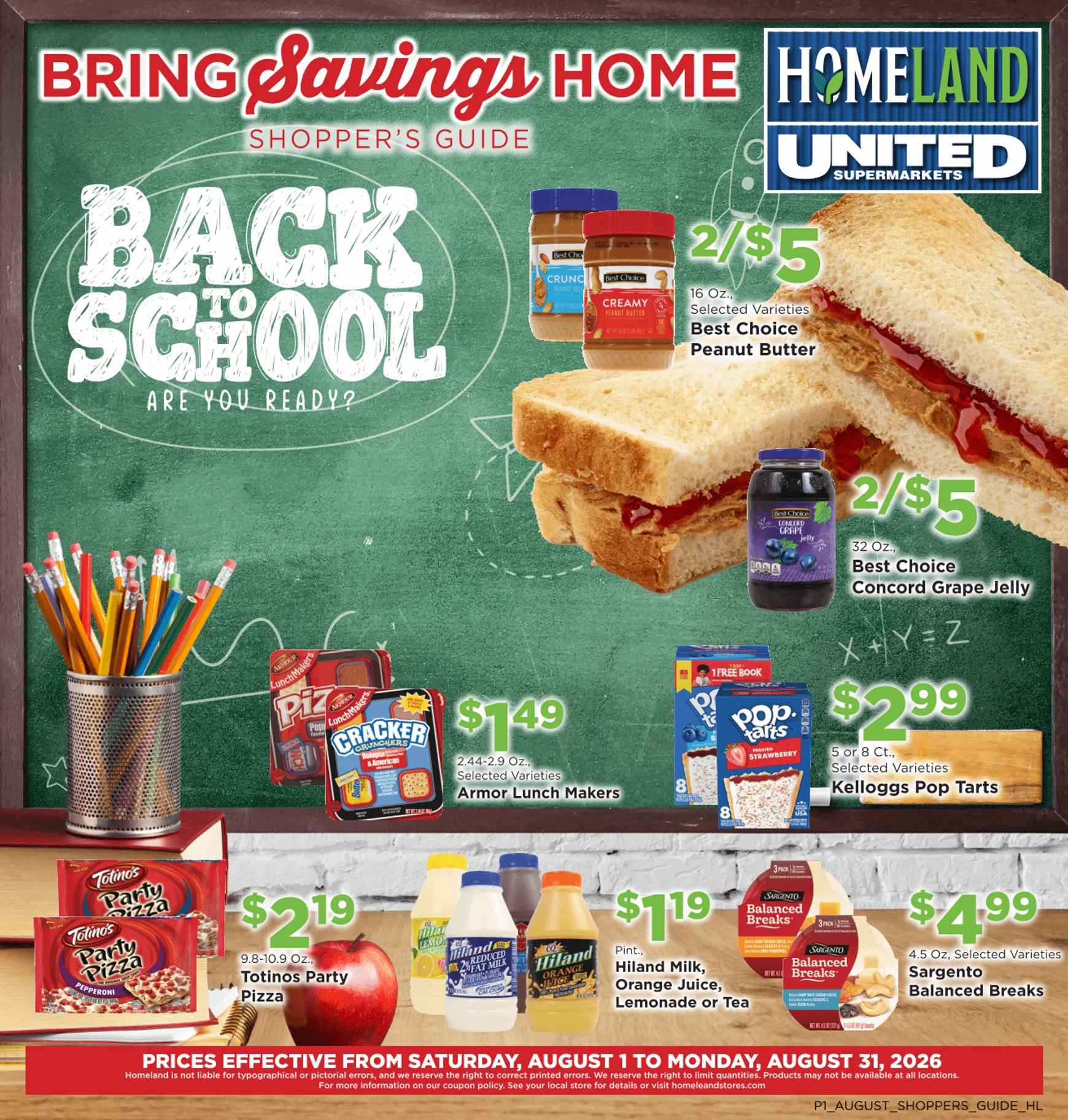 Weekly ad Homeland Stores - Bring Savings Home Shopper's Guide: Back to School from August 1 to August 31 2026 - Page 1