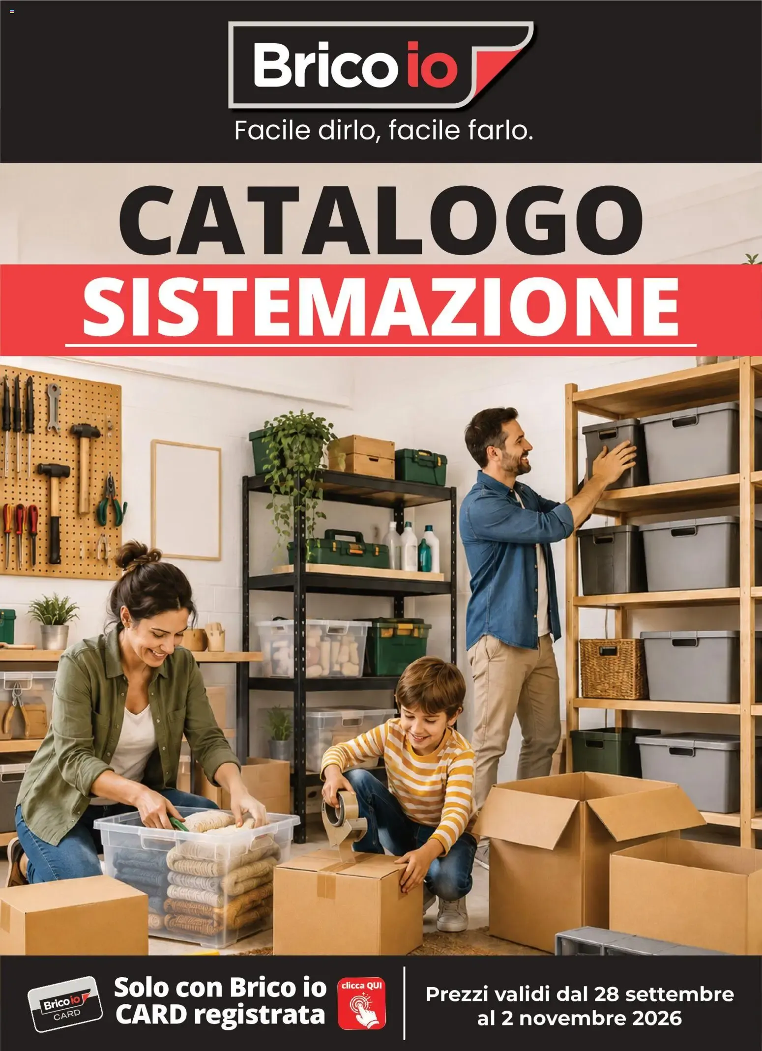 Nuovo Brico io volantino Sistemazione dal 28/09/2026 > offerte anteprima 🛍️