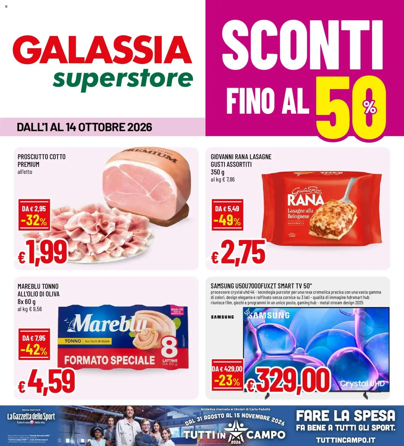Nuovo Galassia volantino Superstore dal 01/10/2026 > offerte anteprima 🛍️ da 1 ottobre a 14 ottobre di 2026 - Pagina del volantino 1