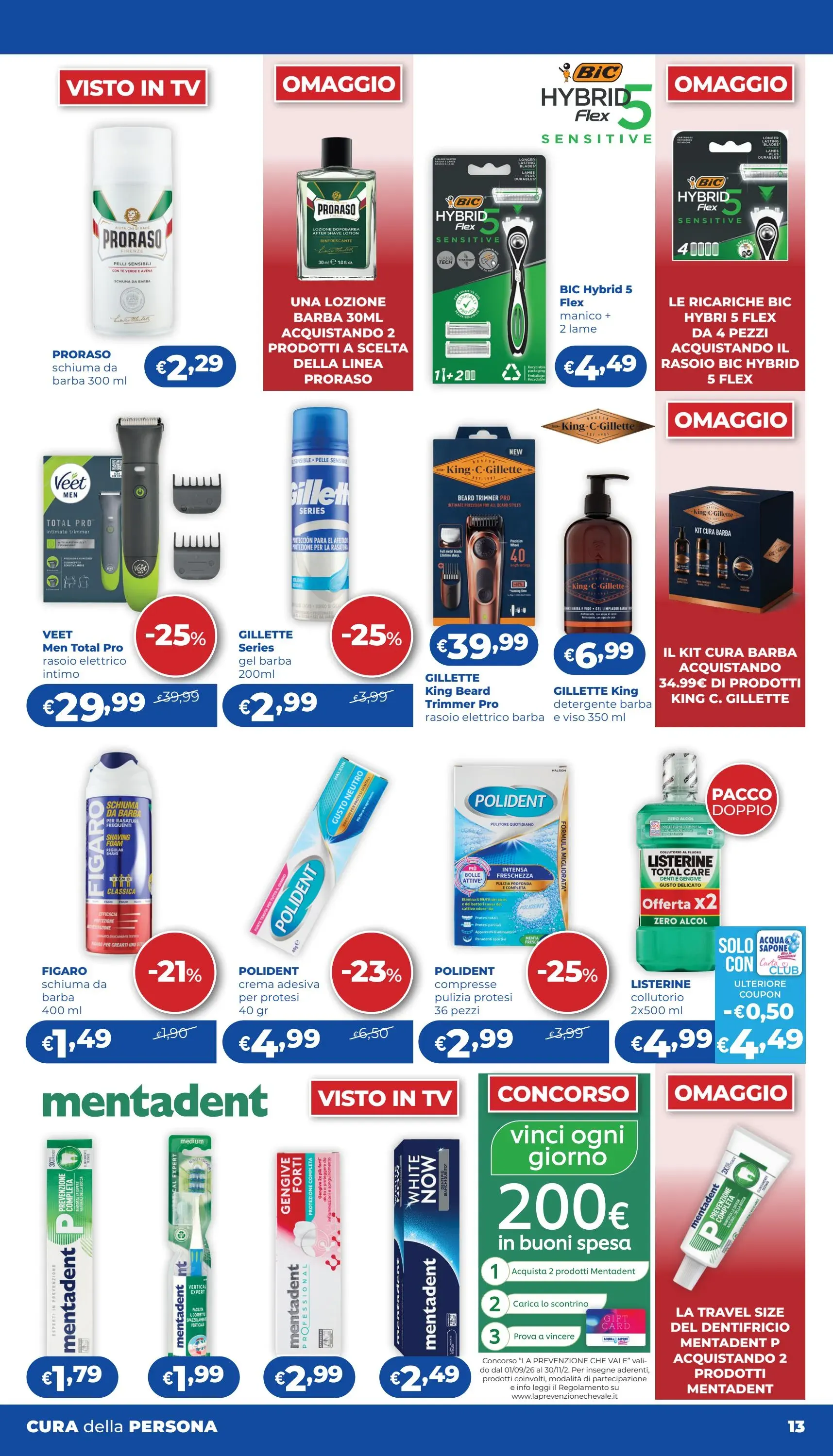 Volantino attuale di Acqua e Sapone - Ritorno al divertimento valido dal giovedì 15/10/2026 al domenica 01/11/2026 da 24 settembre a 1 novembre di 2026 - Pagina del volantino 13