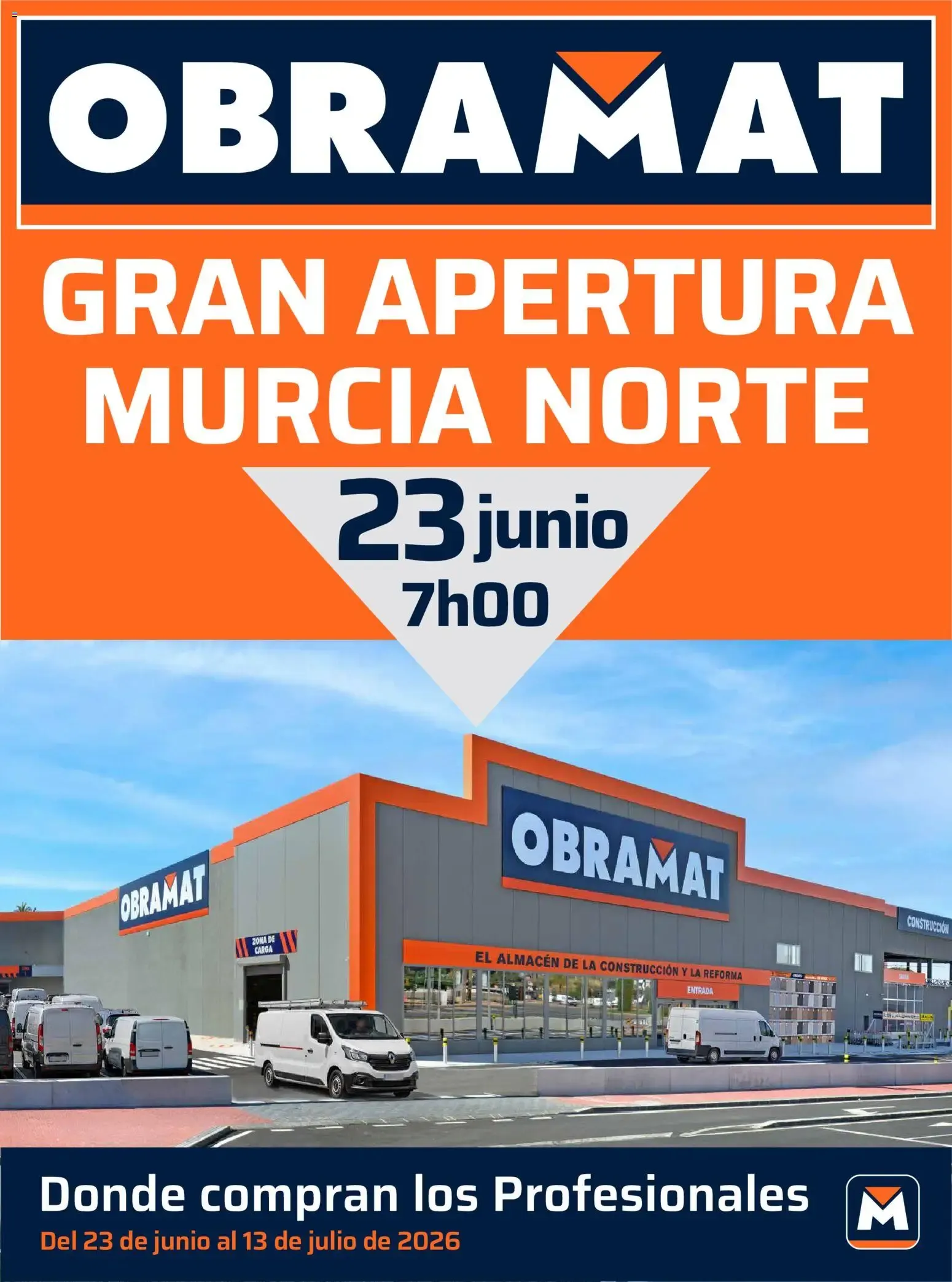 Catálogo de Obramat Gran Apertura Murcia Norte 23 de junio al 13 de julio 2026 - Página 1