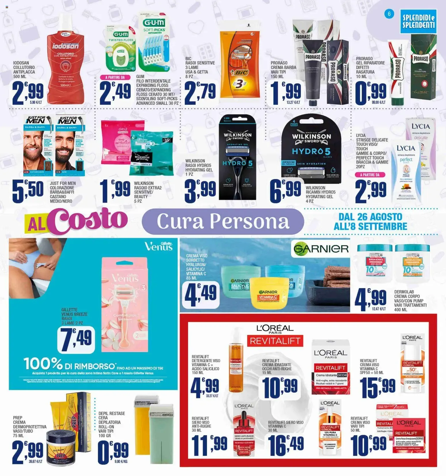 Splendidi e Splendenti volantino dal 26/08/2026 - online Offerte da 26 agosto a 8 settembre di 2026 - Pagina del volantino 6