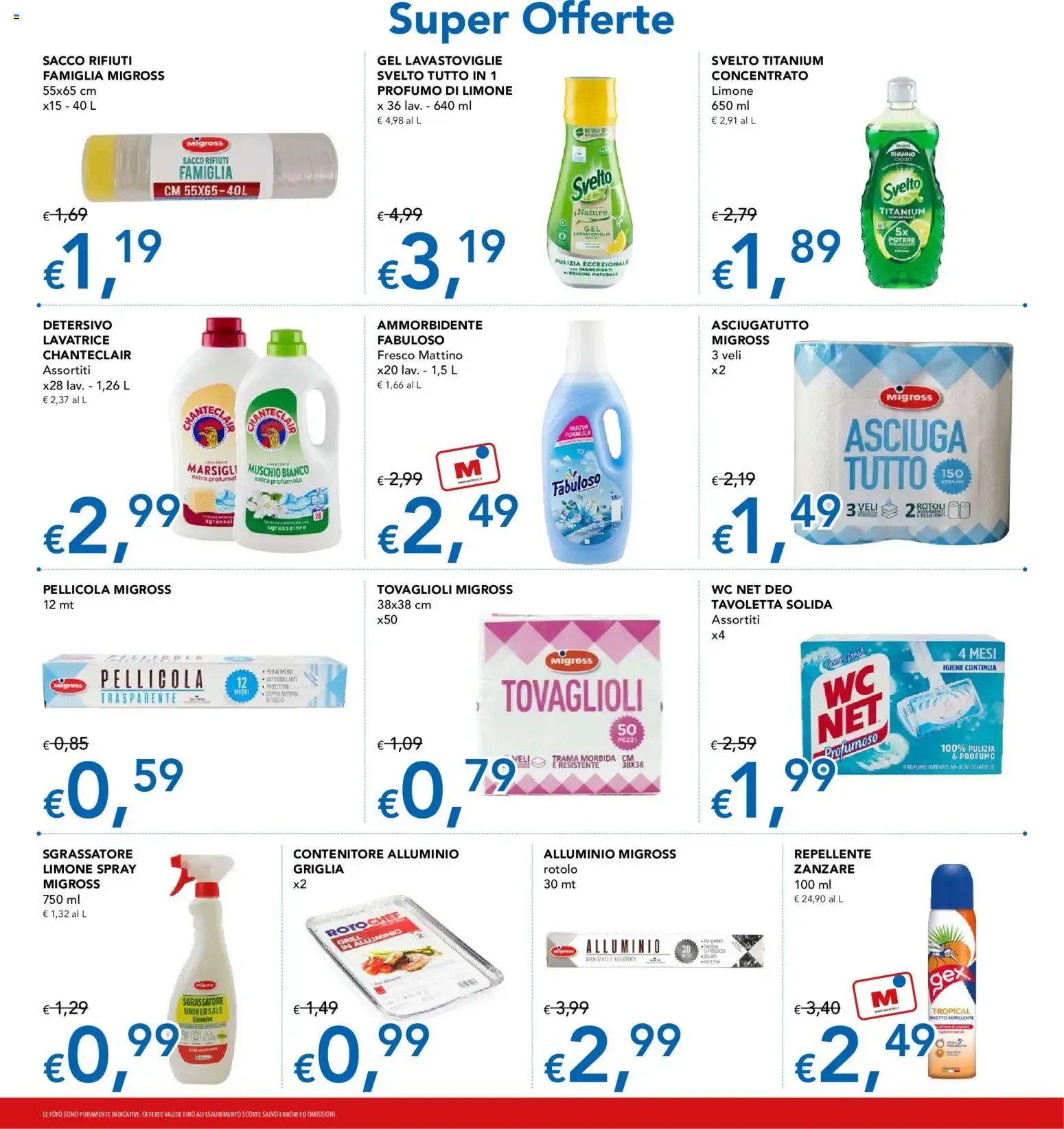 Migross volantino dal 12/08/2026 - online Offerte da 12 agosto a 26 agosto di 2026 - Pagina del volantino 15