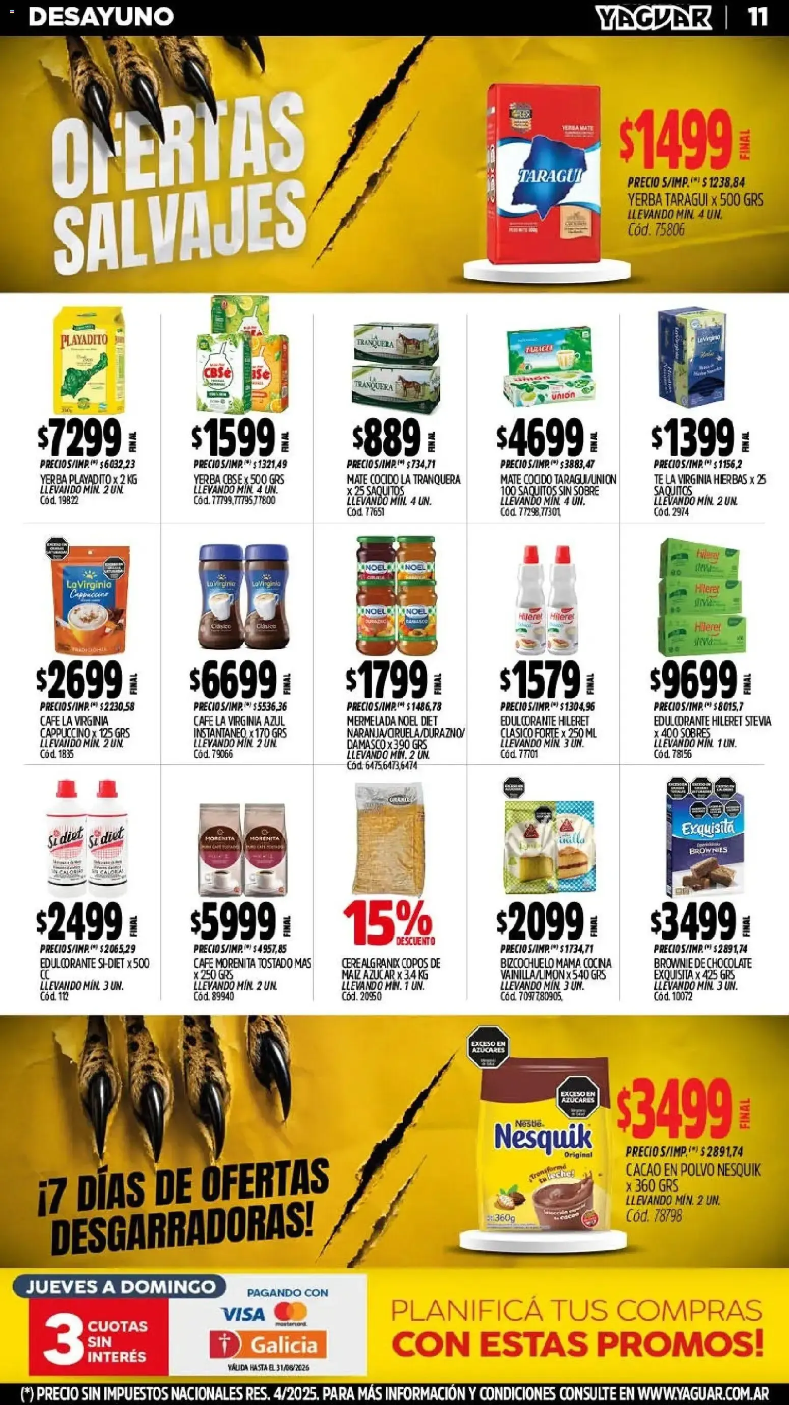 Ofertas de MAYORISTA YAGUAR OFERTAS SALVAJES 3 de agosto al 8 de agosto 2026 - Página 11 del catálogo
