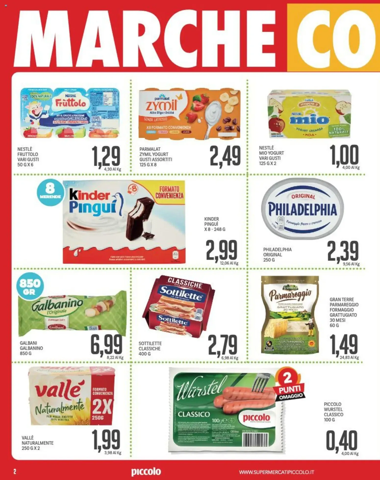 Piccolo volantino dal 13/07/2026 - online Offerte da 13 luglio a 26 luglio di 2026 - Pagina del volantino 2
