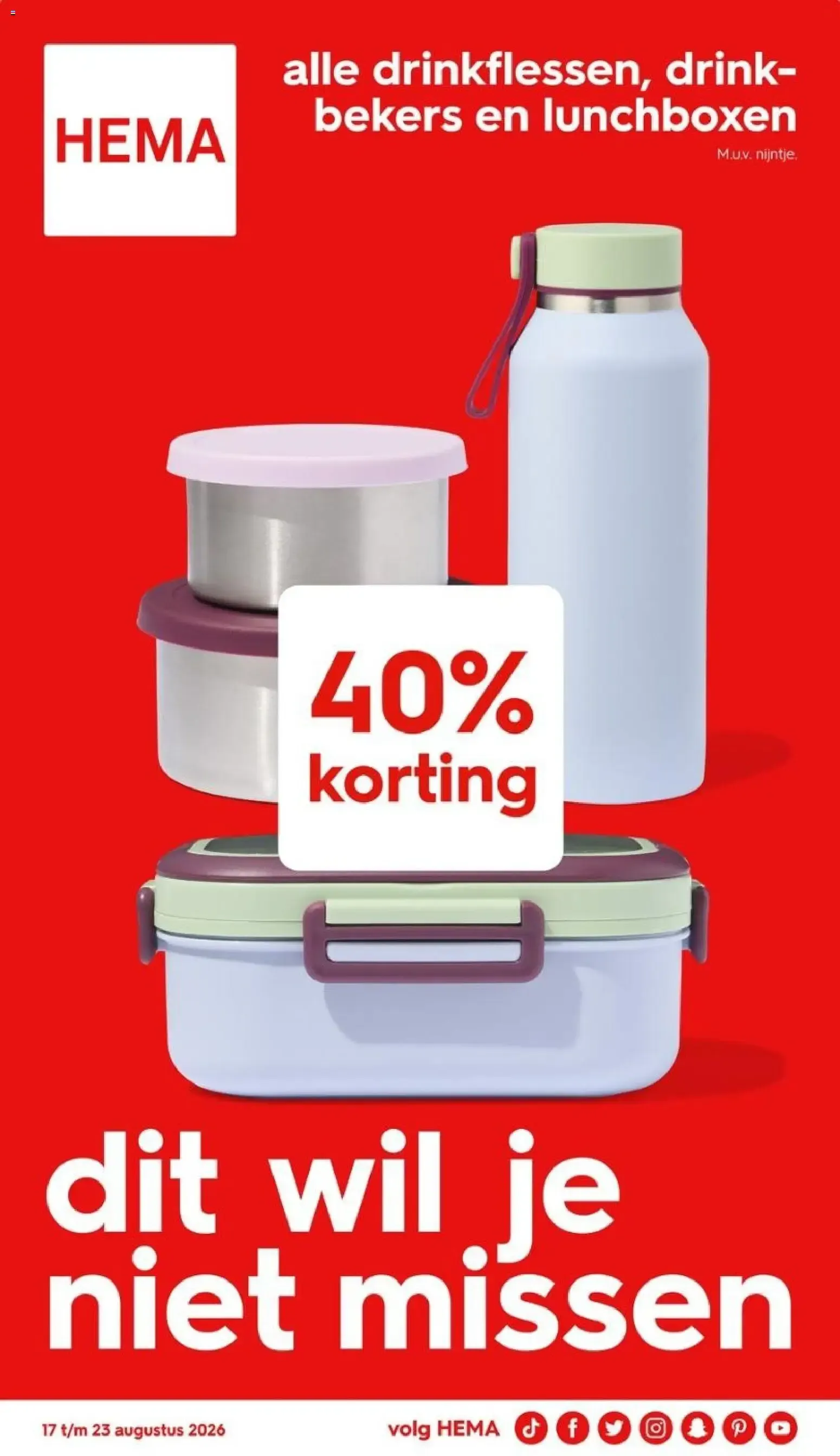 HEMA: 40% de descuento en botellas, vasos y loncheras. van 17 augustus tot 23 augustus 2026 - Folder pagina 1
