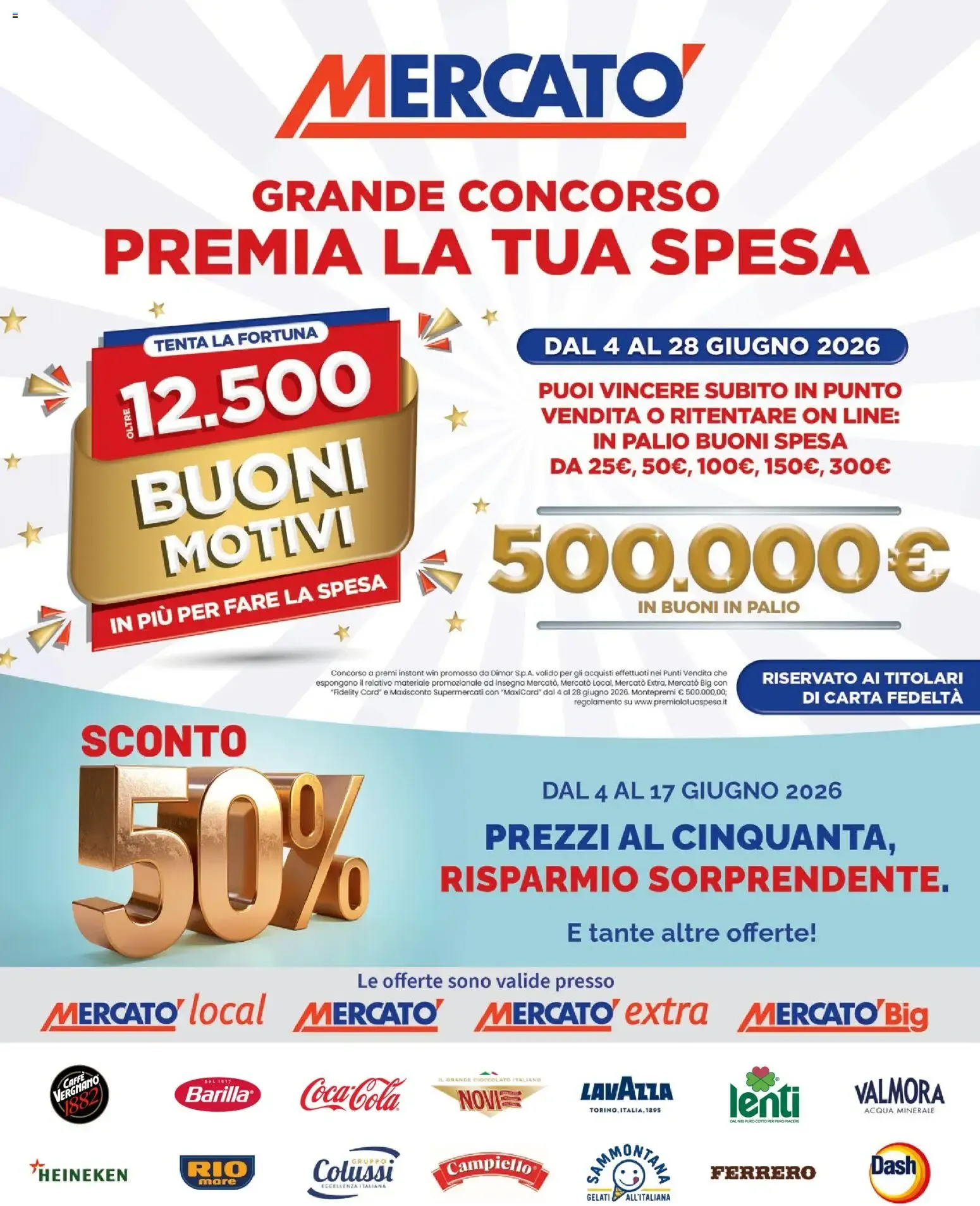 Mercatò: Grande Concorso Premia la Tua Spesa y Sconto 50% da 4 giugno a 17 giugno di 2026 - Pagina del volantino 1