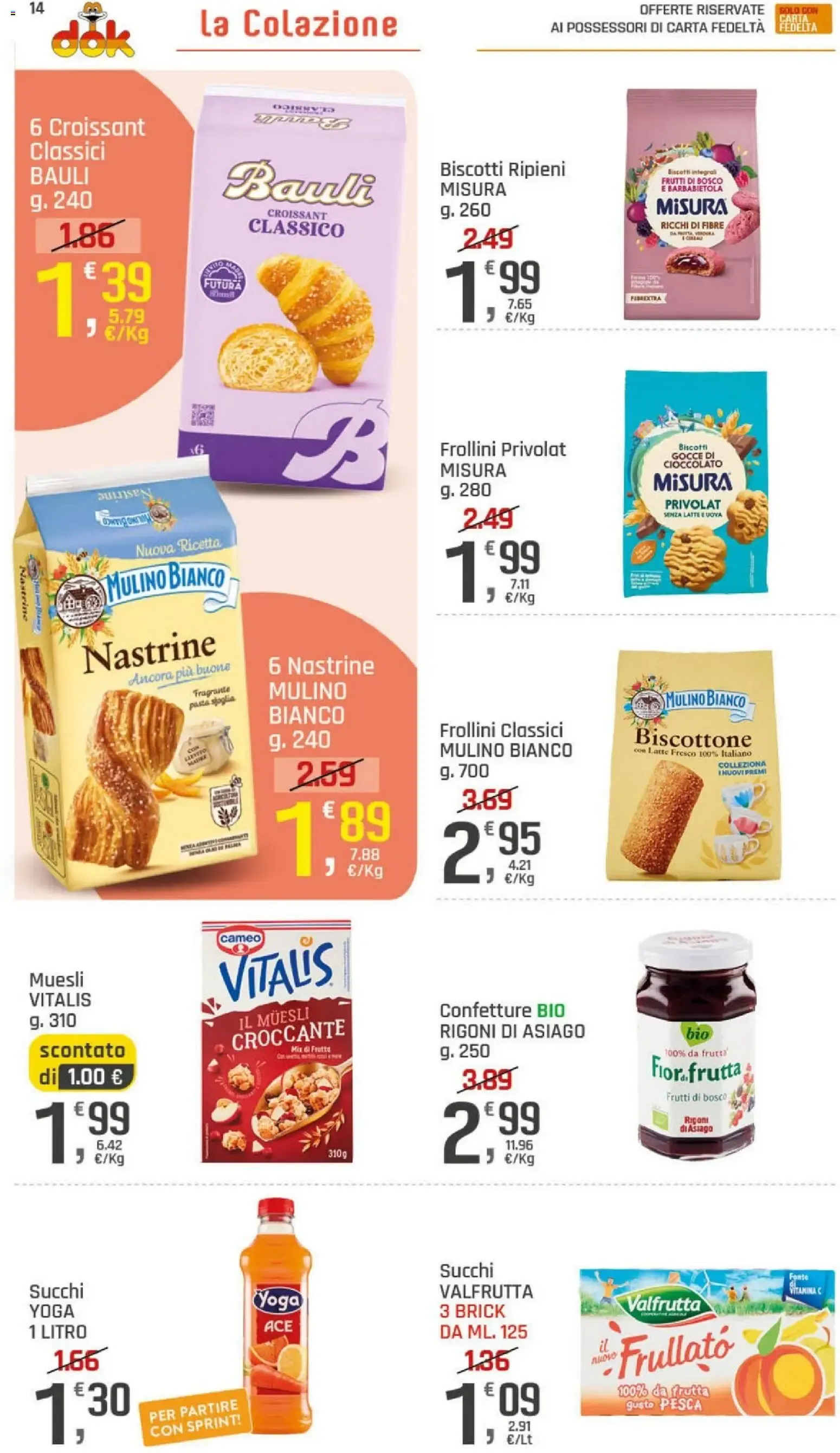 DOK Supermercati - Sotto Costo da 9 luglio a 18 luglio di 2026 - Pagina del volantino 14