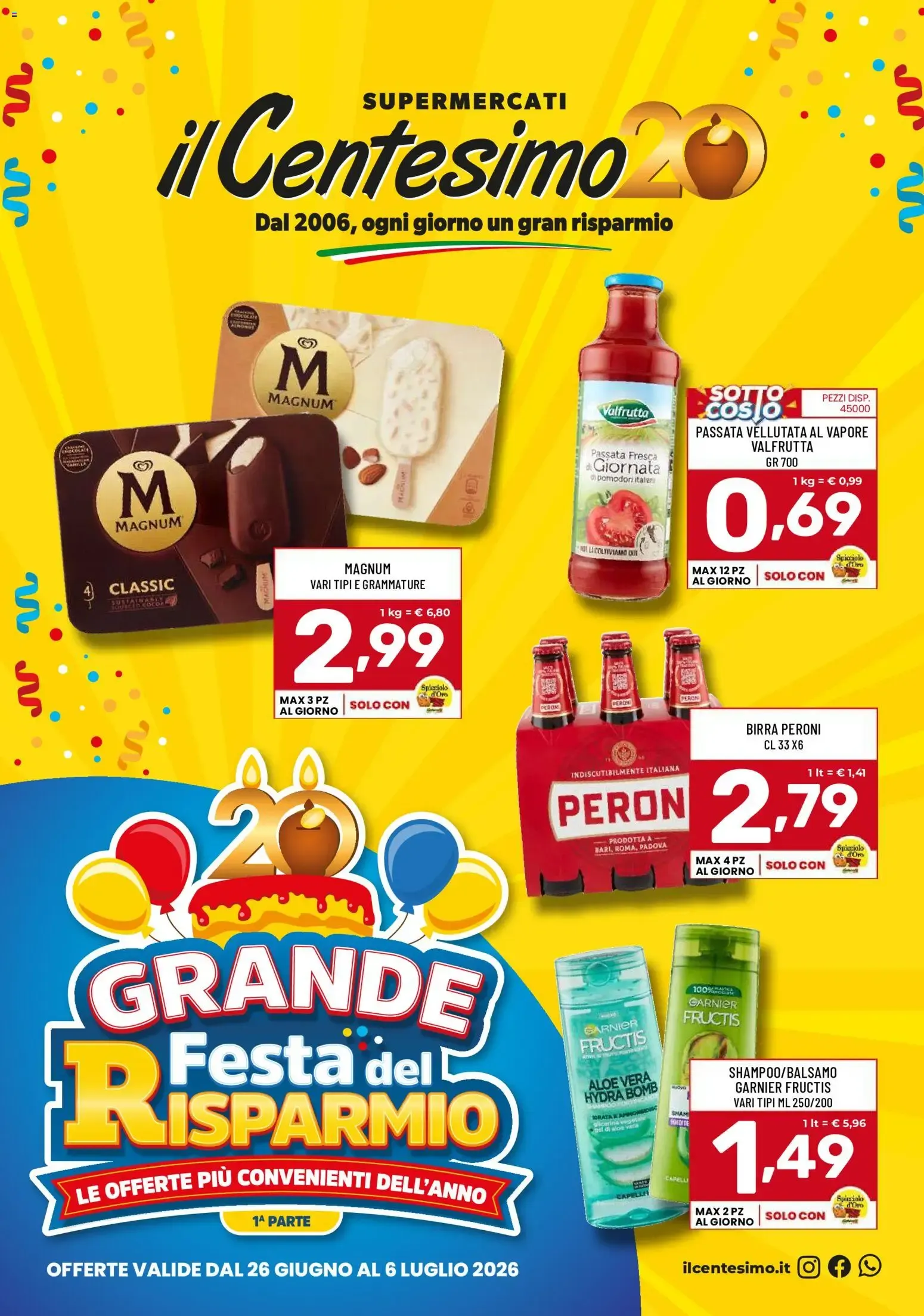 Il Centesimo volantino dal 26/06/2026 - online Offerte da 26 giugno a 6 luglio di 2026 - Pagina del volantino 1
