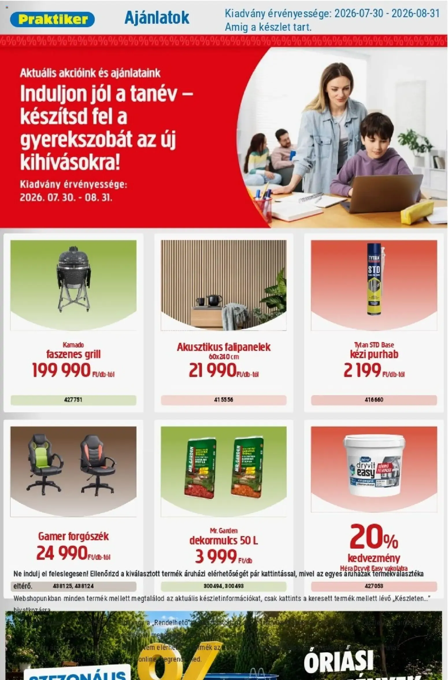 Katalógus Praktiker Ajánlatok: Induljon jól a tanév – készítsd fel a gyerekszobát az új kihívásokra! július 30.-tól augusztus 31.-ig 2026. - Oldal 1