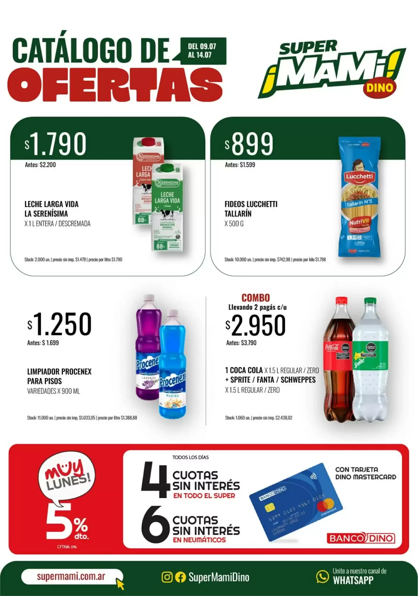 Ofertas de Catálogo de Ofertas Super Mamí Dino 9 de julio al 14 de julio 2026 - Página 1 del catálogo