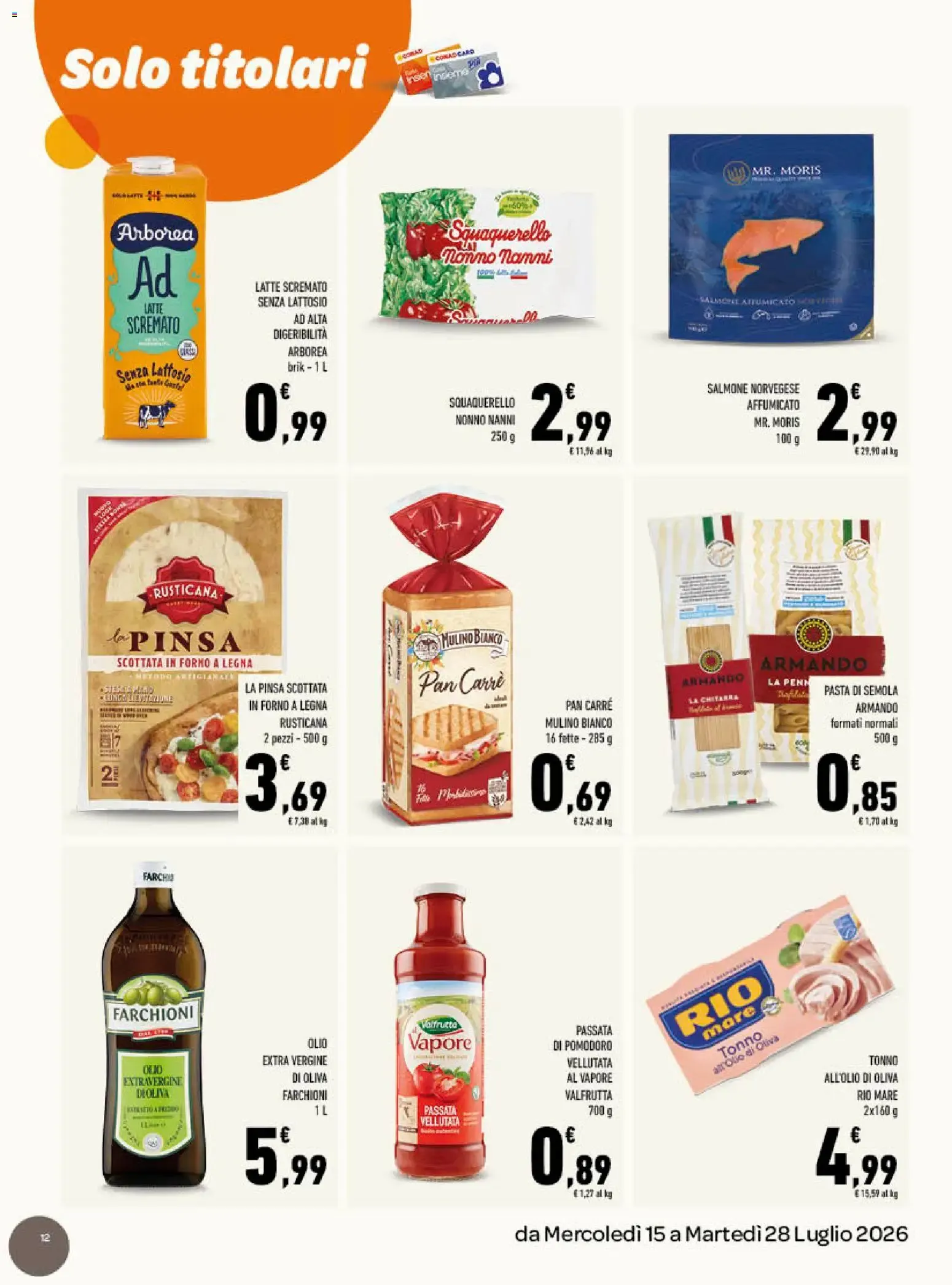 Gli Speciali Conad: Fresco e di Stagione da 15 luglio a 28 luglio di 2026 - Pagina del volantino 12