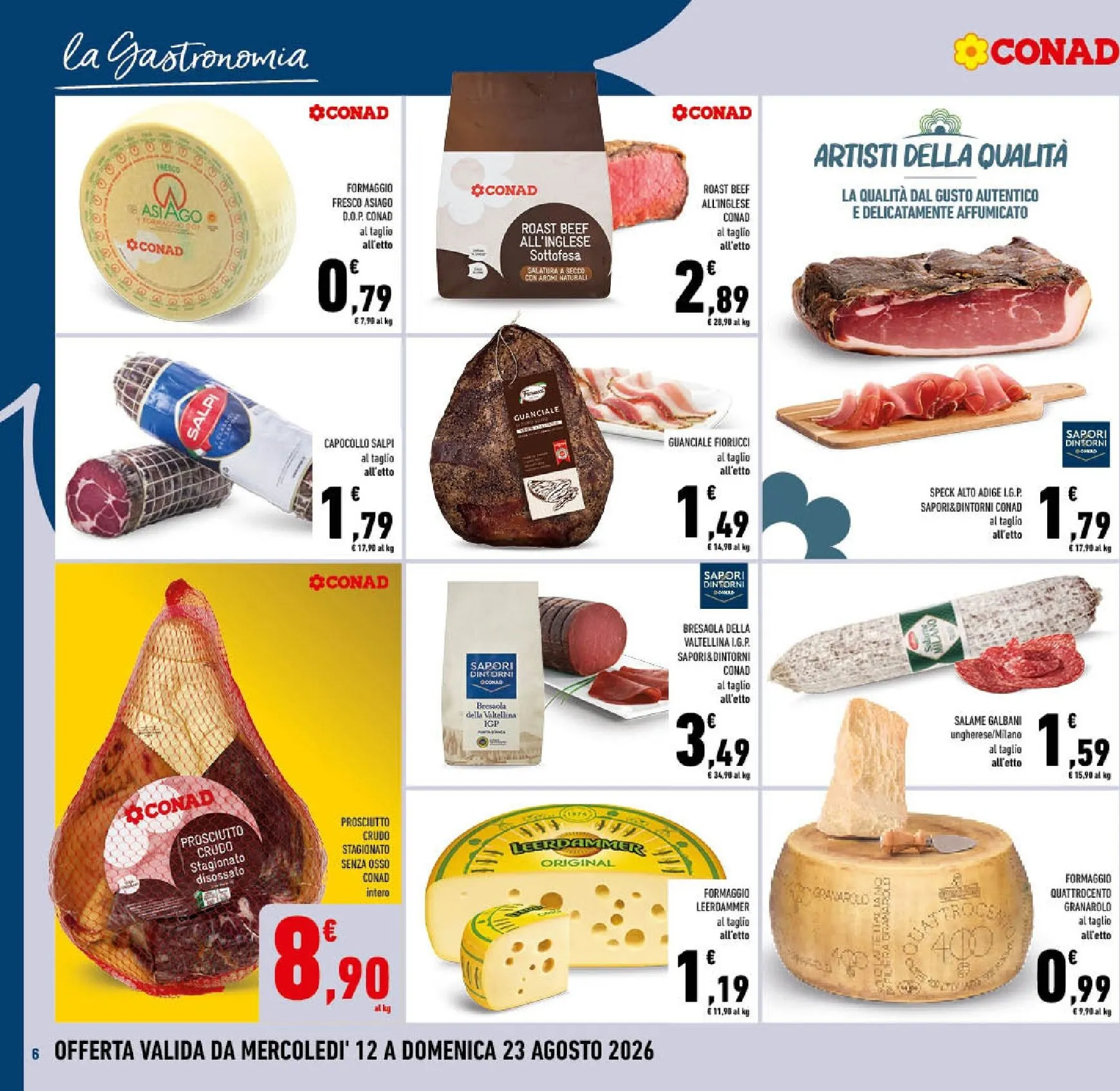 Volantino attuale di Conad valido dal mercoledì 12/08/2026 al domenica 23/08/2026 da 12 agosto a 23 agosto di 2026 - Pagina del volantino 6