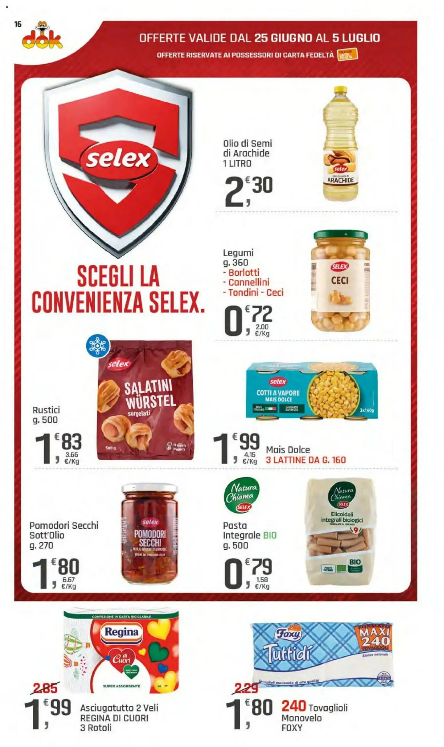 Nuovo DOK volantino Calabria dal 25/06/2026 > offerte anteprima 🛍️ da 25 giugno a 5 luglio di 2026 - Pagina del volantino 16
