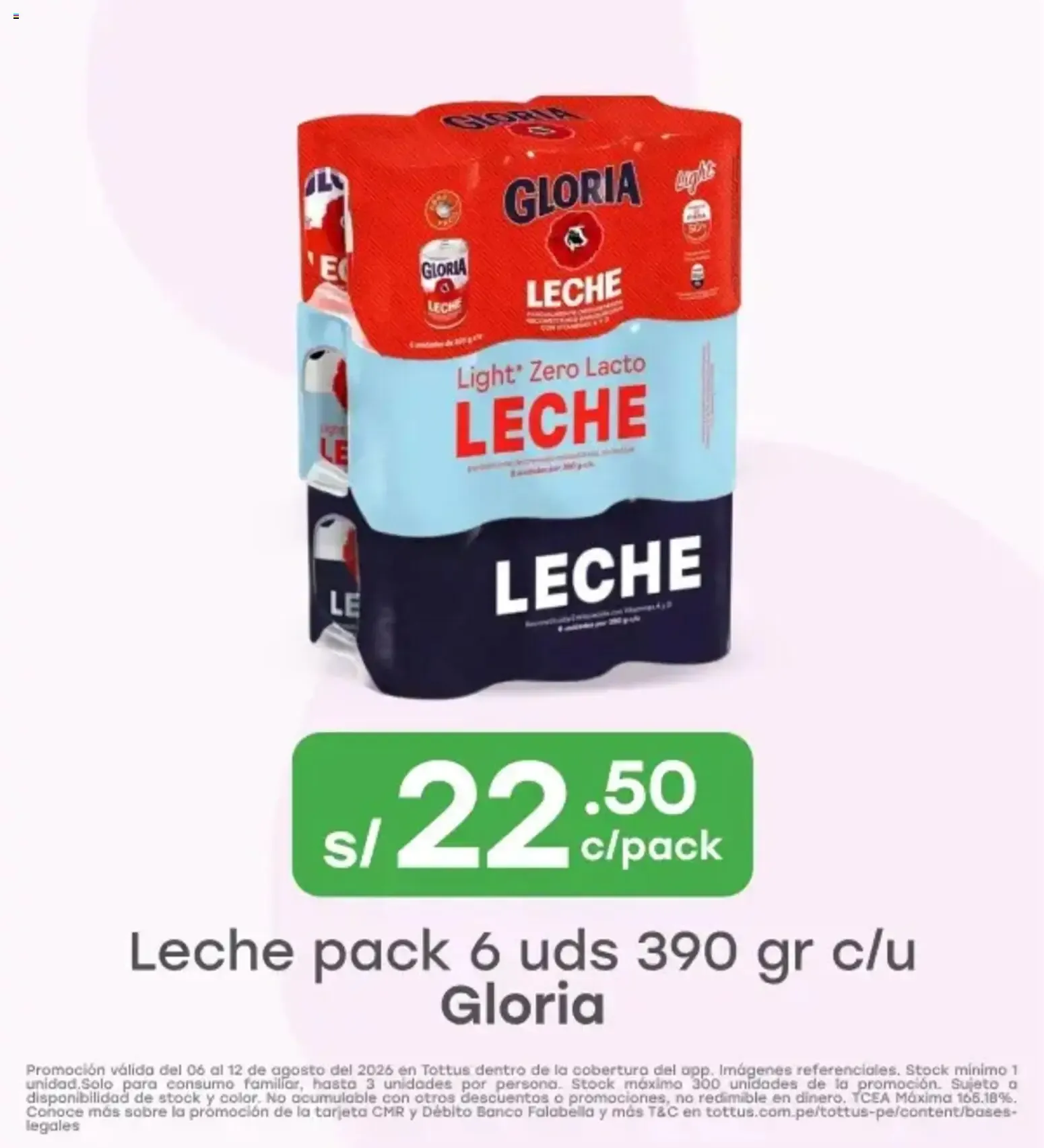 Catalogo de Oferta Leche Gloria pack 6 unidades en Tottus 6 de agosto al 12 de agosto 2026 - Pag 1