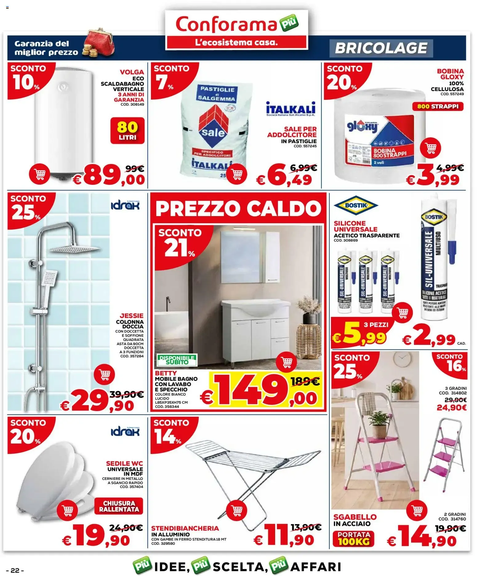 Conforama: Sconti Caldi Estate & Speciale Garden da 2 luglio a 10 agosto di 2026 - Pagina del volantino 22