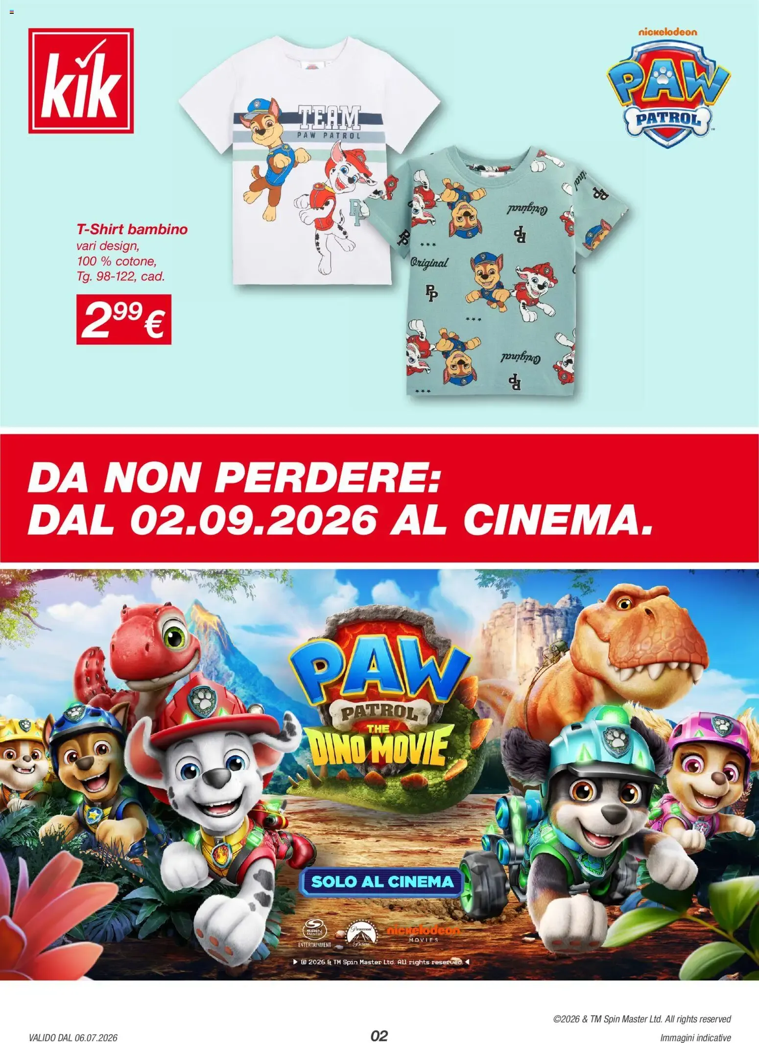 KiK: I Piccoli Eroi Diventano Grandi - Articoli Paw Patrol da 6 luglio a 9 agosto di 2026 - Pagina del volantino 2