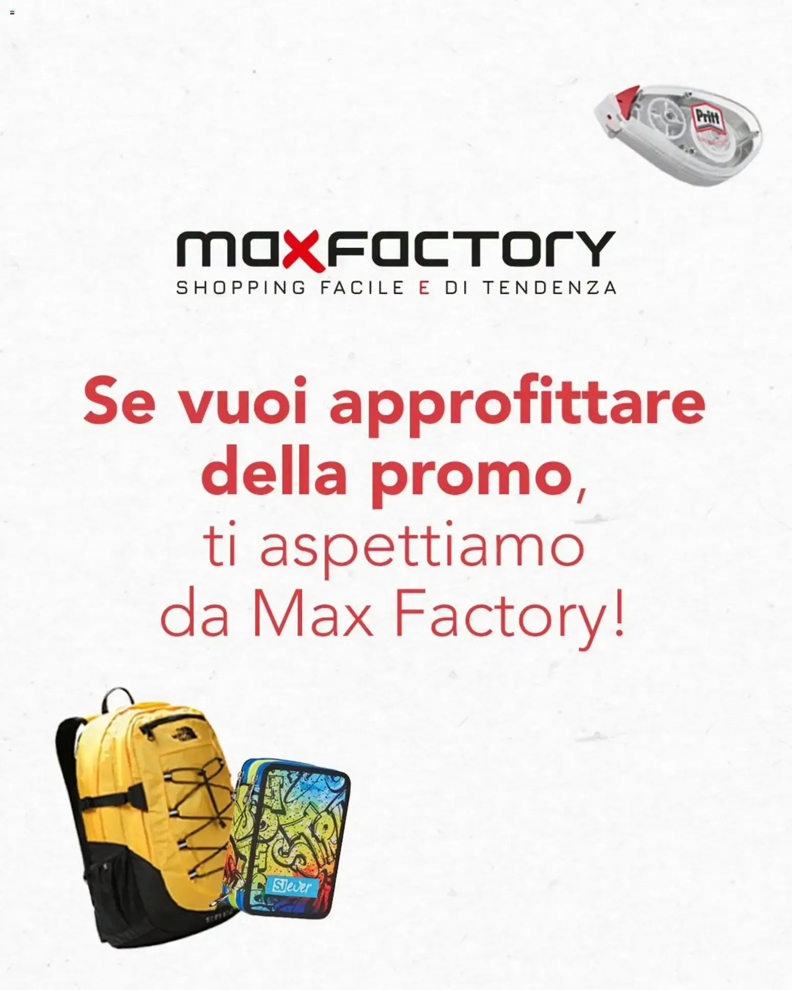 Max Factory - Promo Back to School da 30 luglio a 27 settembre di 2023 - Pagina del volantino 6