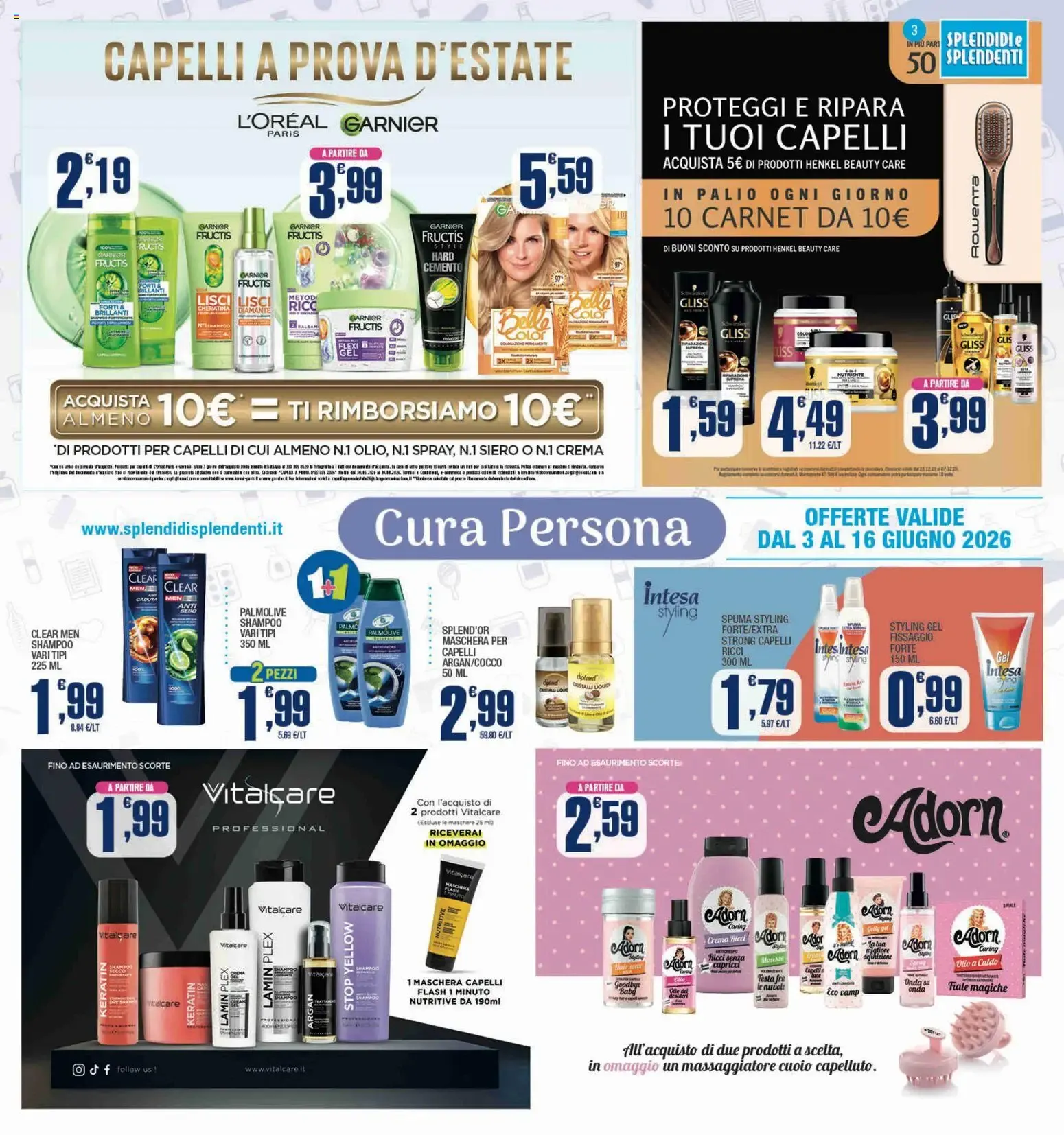 Splendidi e Splendenti volantino dal 03/06/2026 - online Offerte da 3 giugno a 16 giugno di 2026 - Pagina del volantino 3