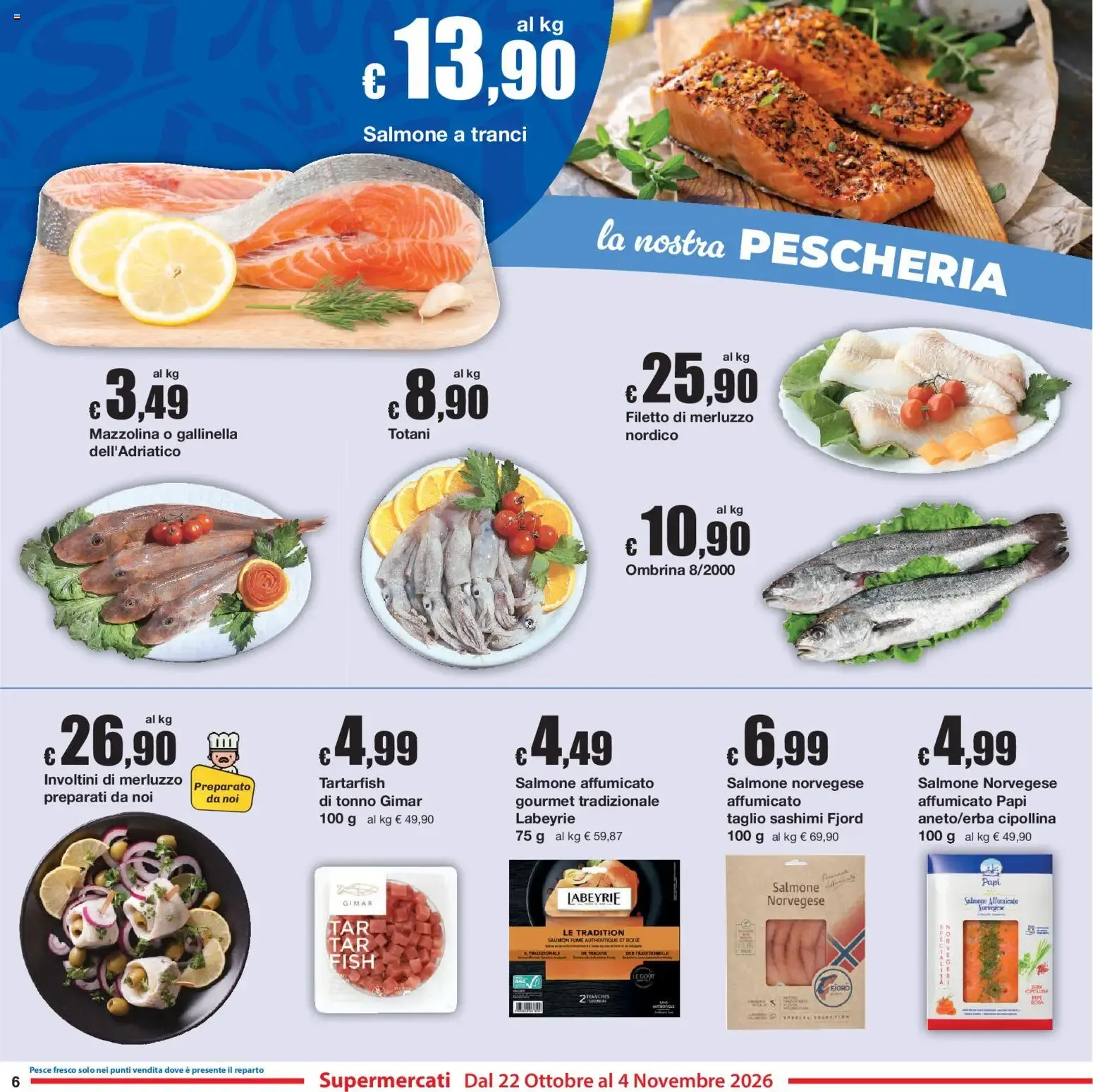 Sì con Te volantino dal 22/10/2026 - online Offerte da 22 ottobre a 4 novembre di 2026 - Pagina del volantino 6