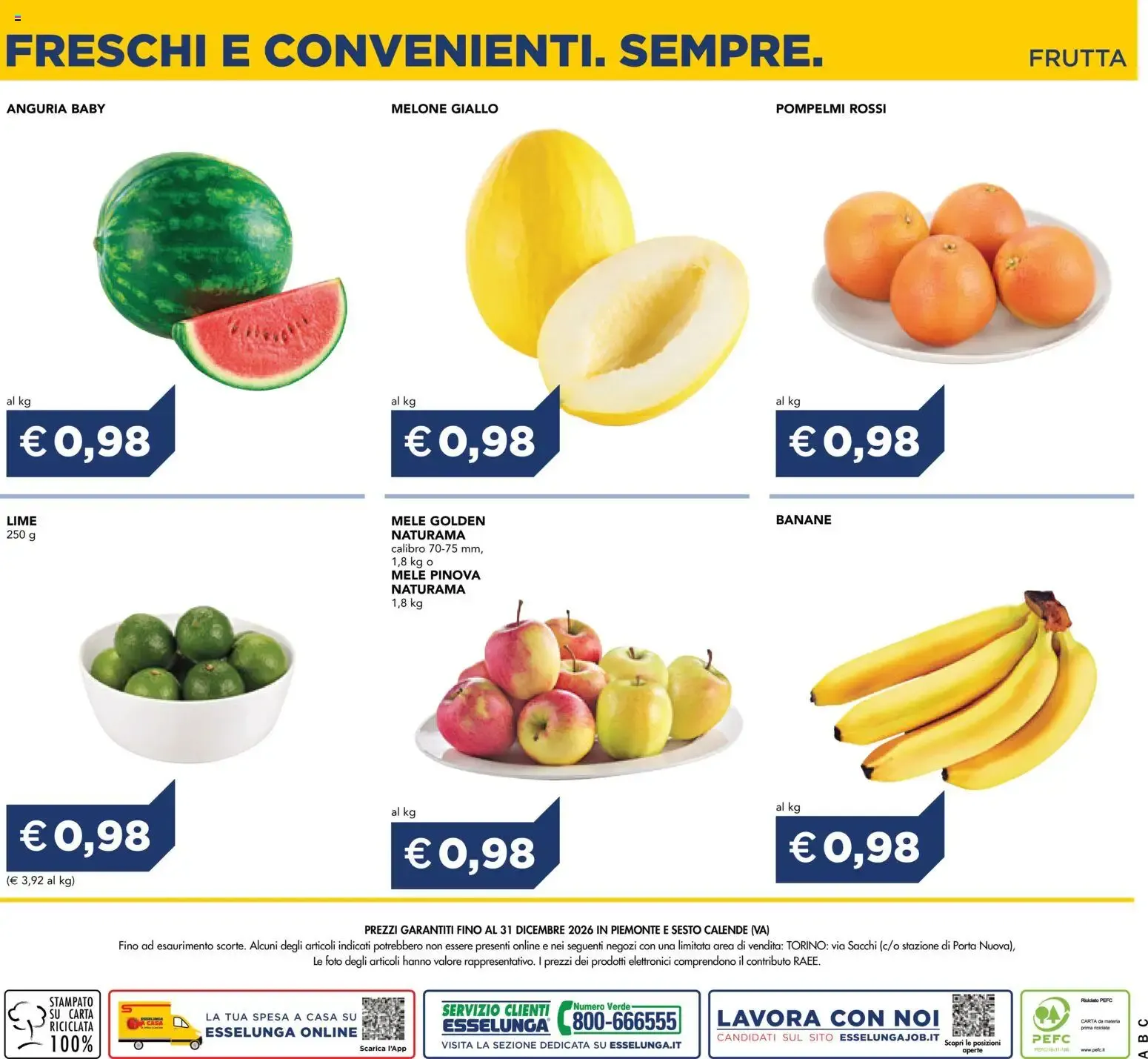 Nuovo Esselunga S volantino Freschi Torino dal 01/07/2026 > offerte anteprima 🛍️ da 1 luglio a 31 dicembre di 2026 - Pagina del volantino 8