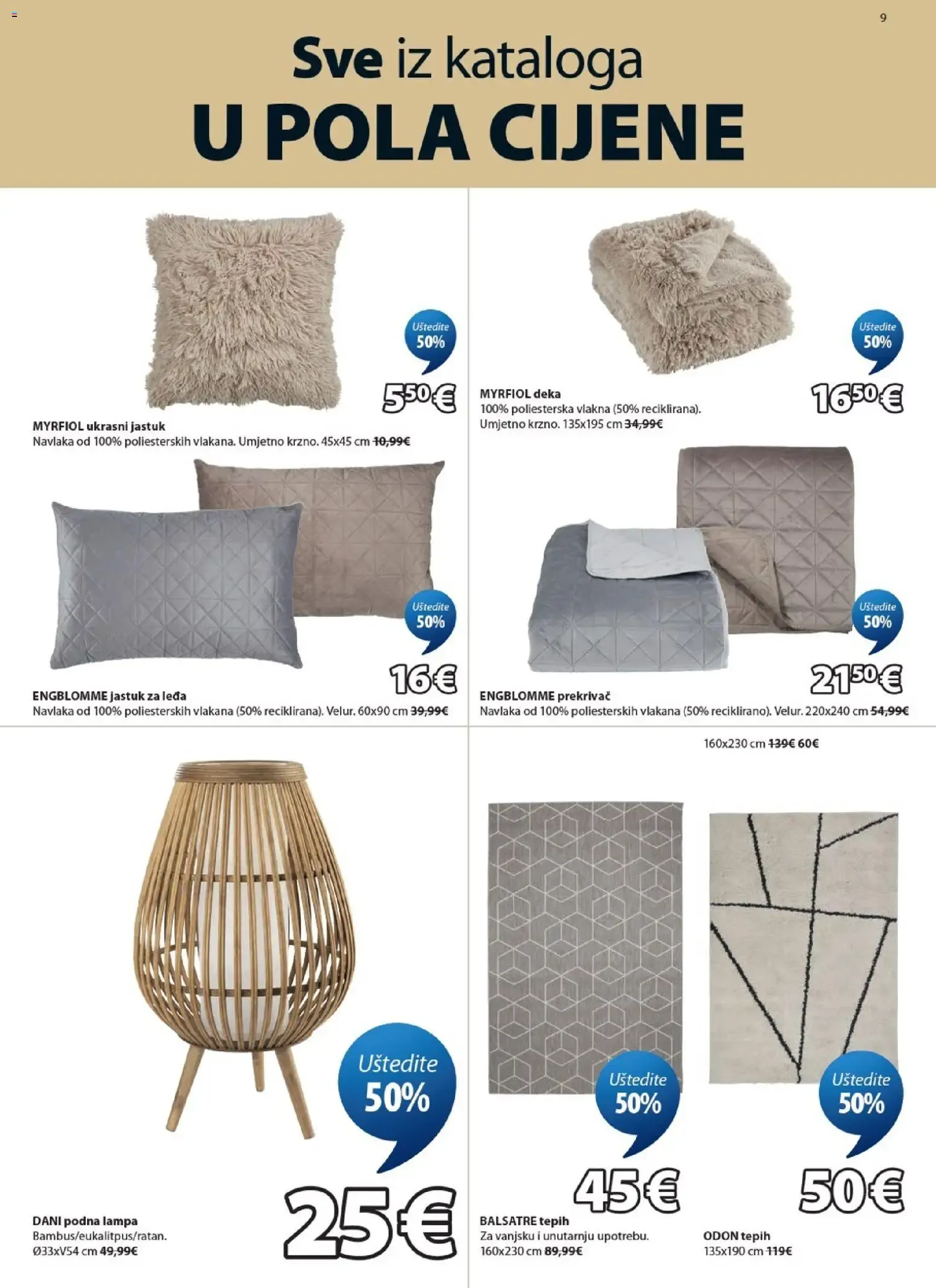 Katalog Sve iz kataloga U POLA CIJENE (Todo del catálogo a mitad de precio) od 5. kolovoza do 18. kolovoza 2026. - Pregled Stranica 9