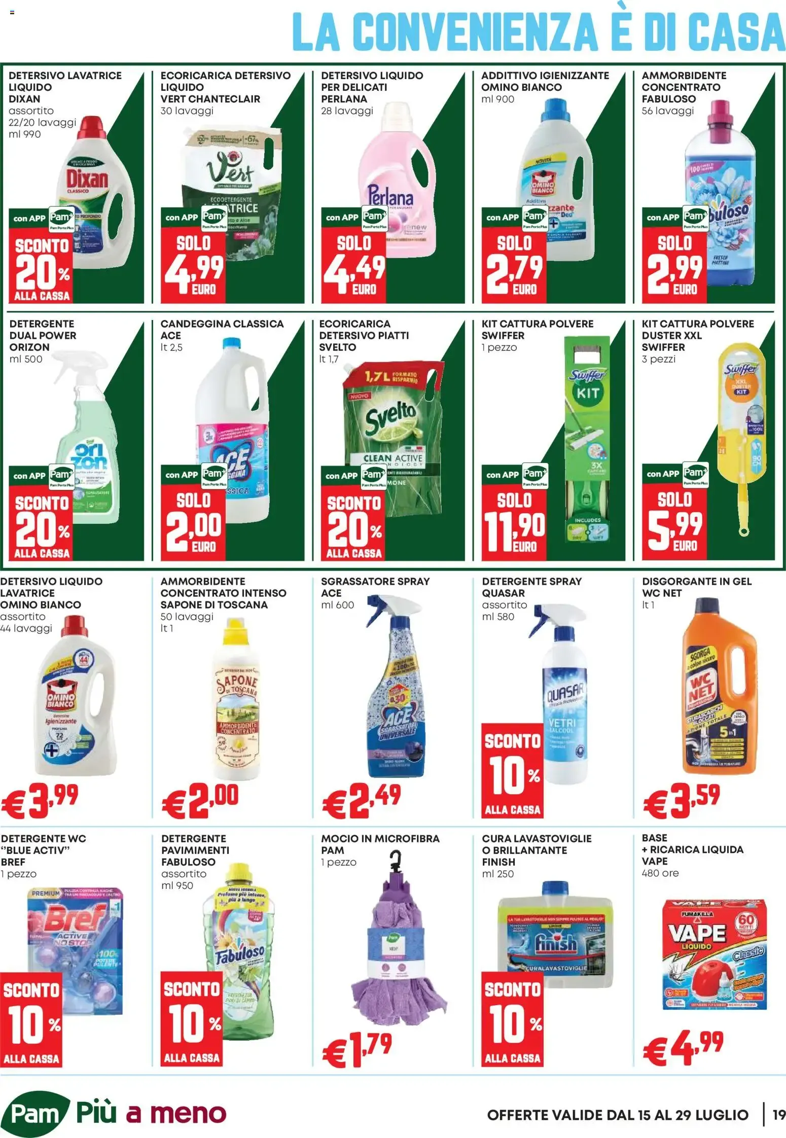Nuovo PAM volantino Occasioni Extra dal 16/07/2026 > offerte anteprima 🛍️ da 16 luglio a 29 luglio di 2026 - Pagina del volantino 19