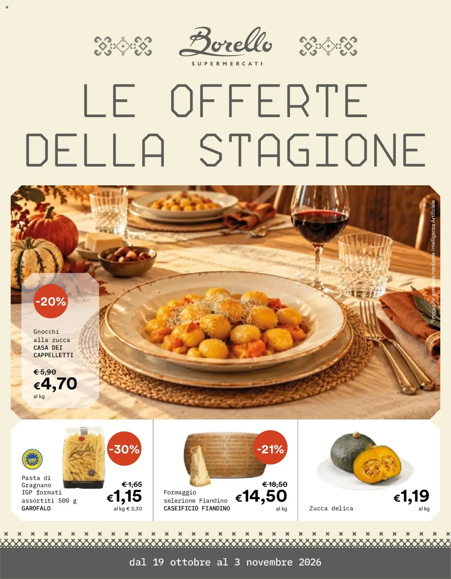 Borello Supermercati - Le Offerte della Stagione da 19 ottobre a 3 novembre di 2026 - Pagina del volantino 1