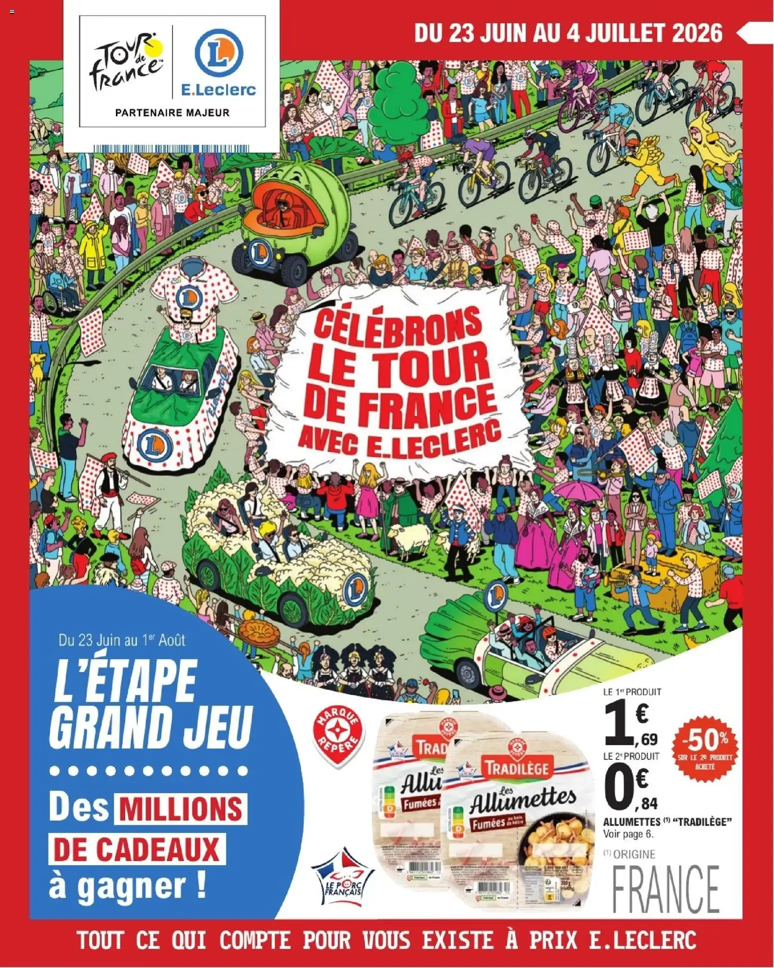 Célébrons le Tour de France avec E.Leclerc - L'Étape Grand Jeu du 23 juin au 4 juillet 2026 - Catalogue page 1
