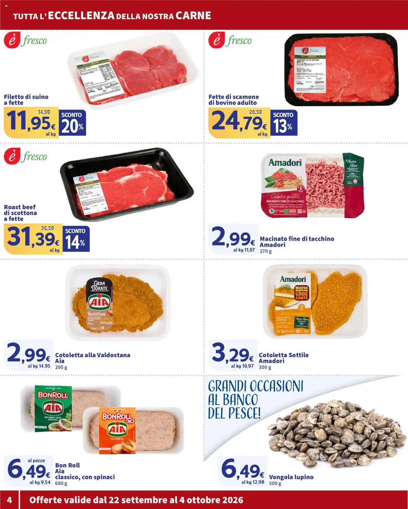 Nuovo SIGMA volantino OK dal 22/09/2026 > offerte anteprima 🛍️ da 22 settembre a 4 ottobre di 2026 - Pagina del volantino 4