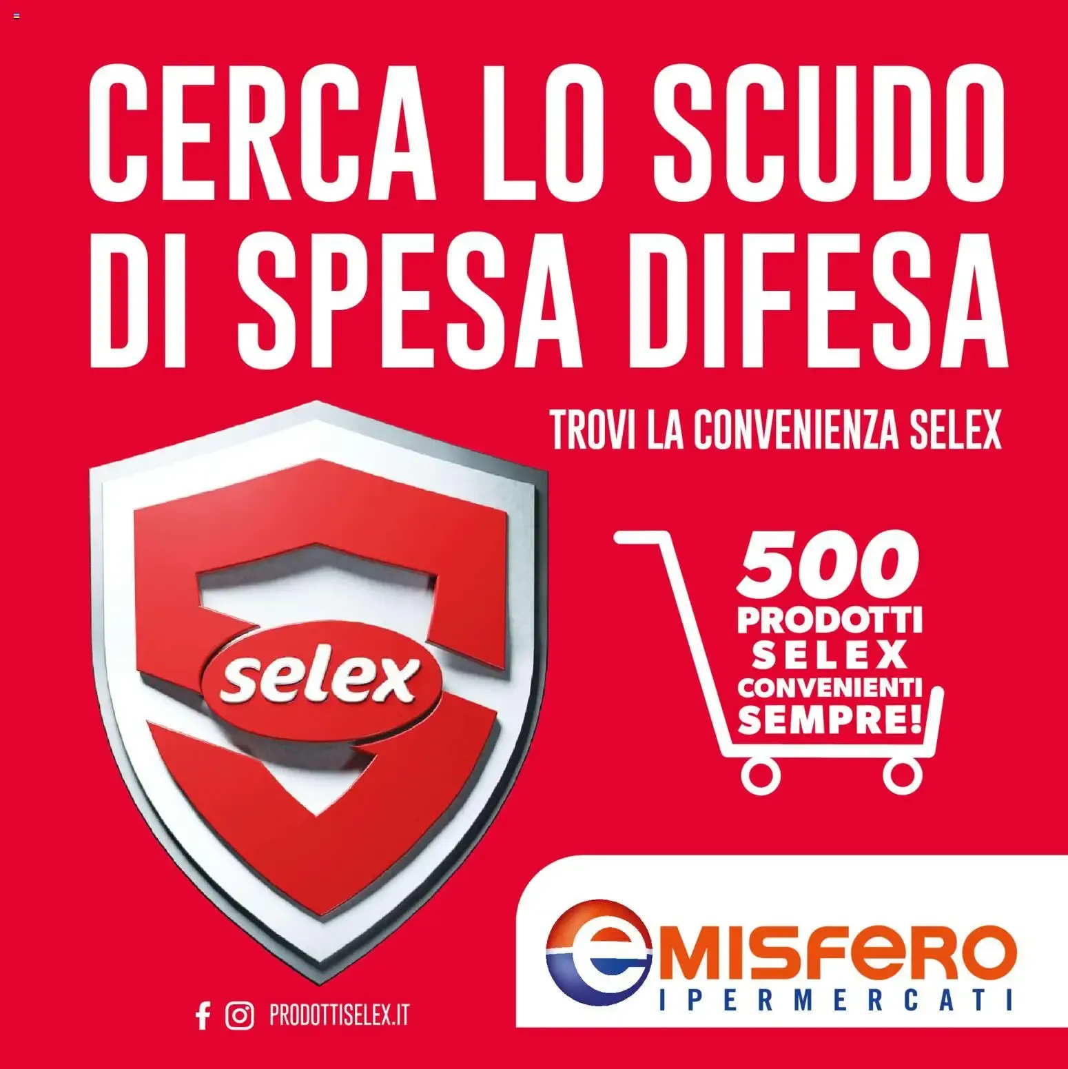 Emisfero Ipermercati: Cerca lo scudo di Spesa Difesa con prodotti Selex da 21 settembre a 31 gennaio di 2027 - Pagina del volantino 1
