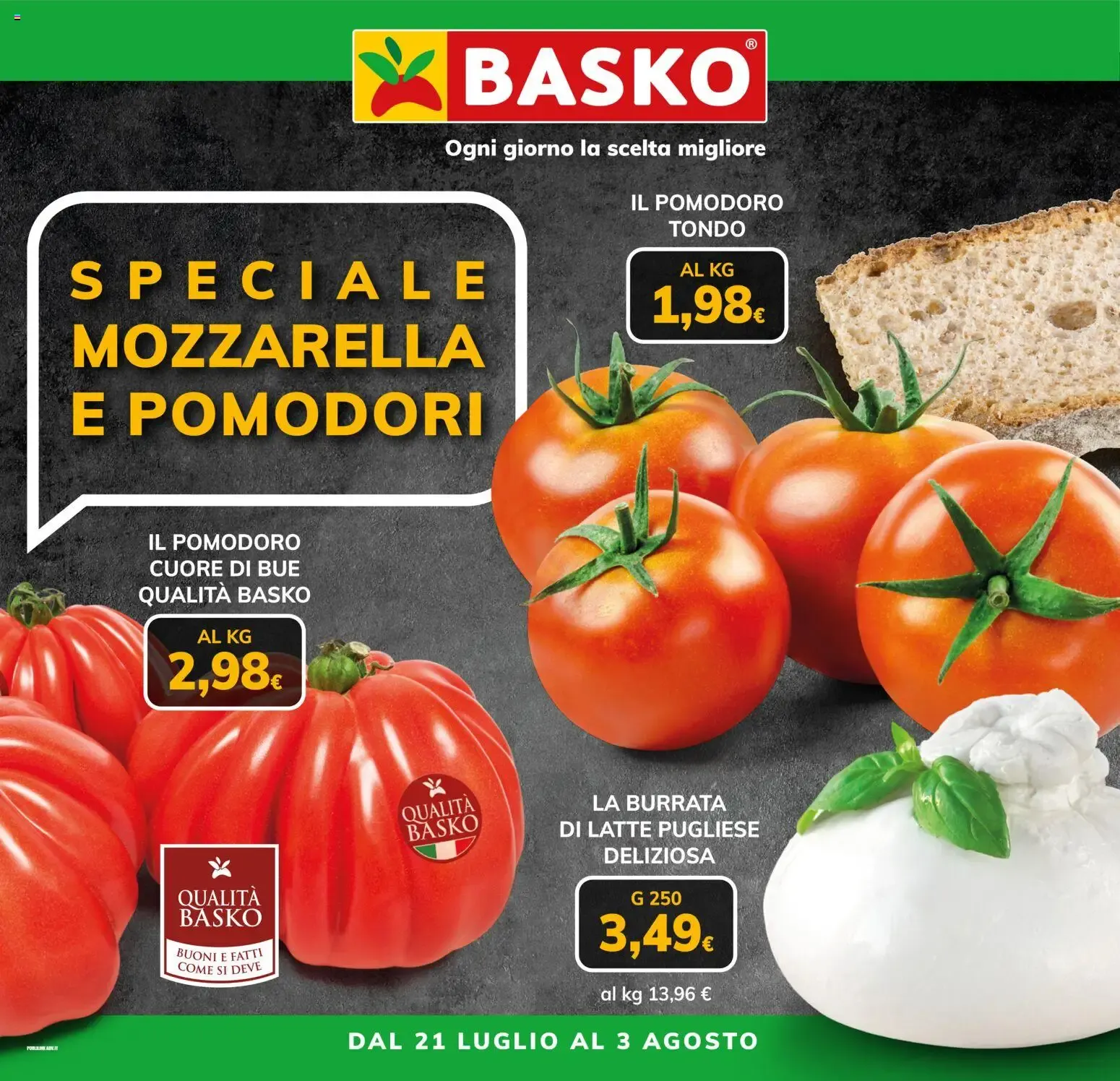 Basko Speciale Mozzarella e Pomodori da 21 luglio a 3 agosto di 2026 - Pagina del volantino 1