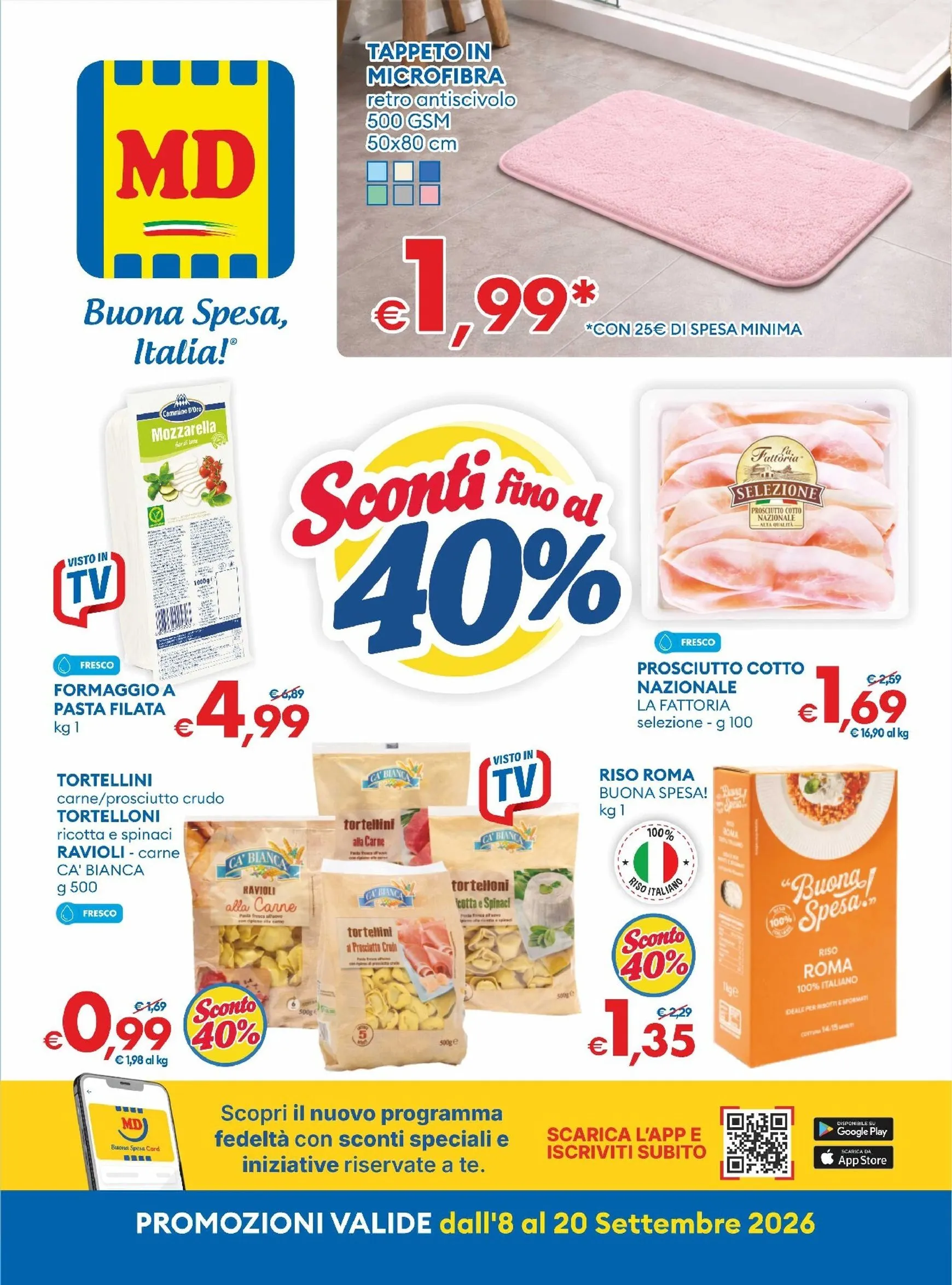Volantino attuale di MD valido dal martedì 08/09/2026 al domenica 20/09/2026 da 8 settembre a 20 settembre di 2026 - Pagina del volantino 1