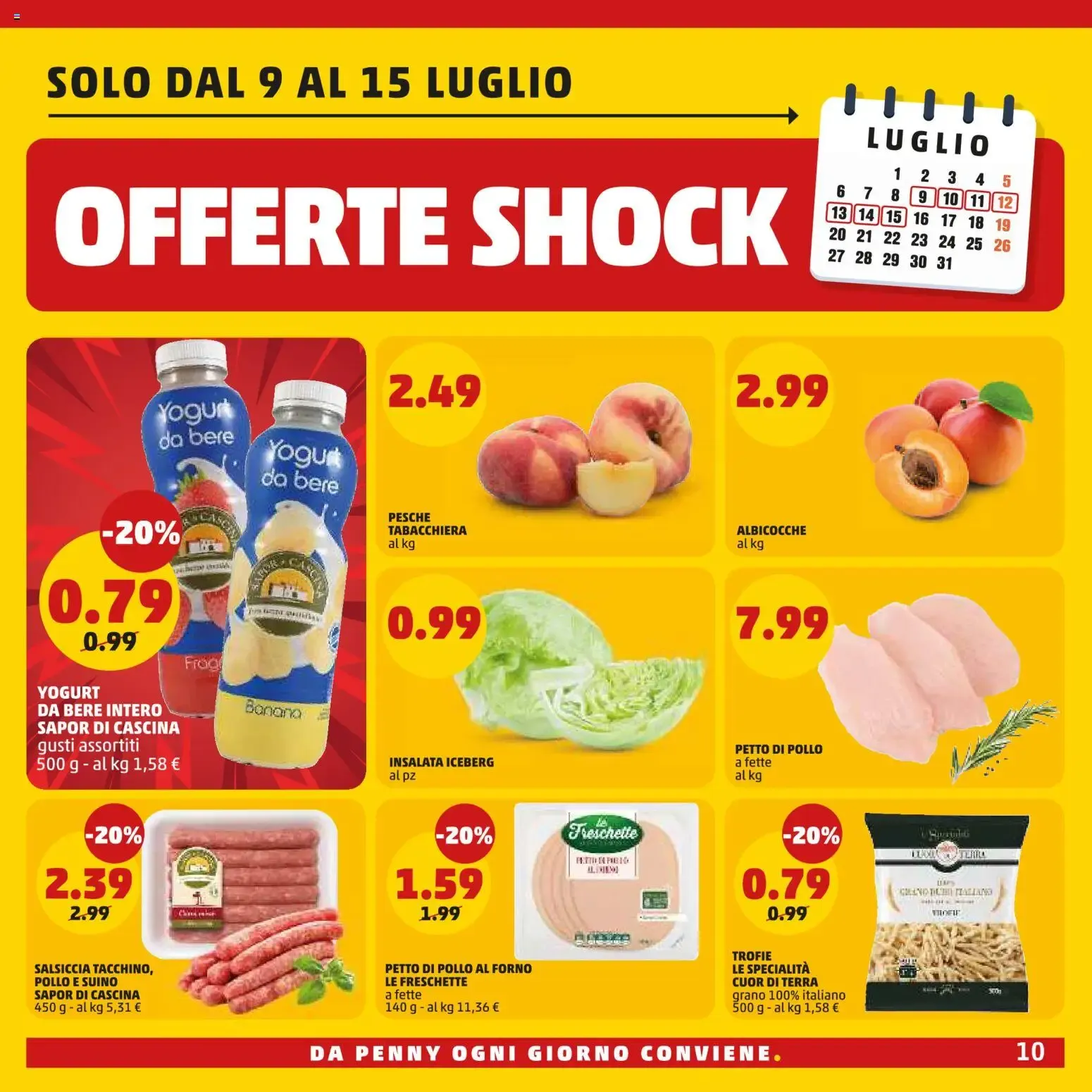 Novità 14 giorni di grande convenienza da 2 luglio a 15 luglio di 2026 - Pagina del volantino 10