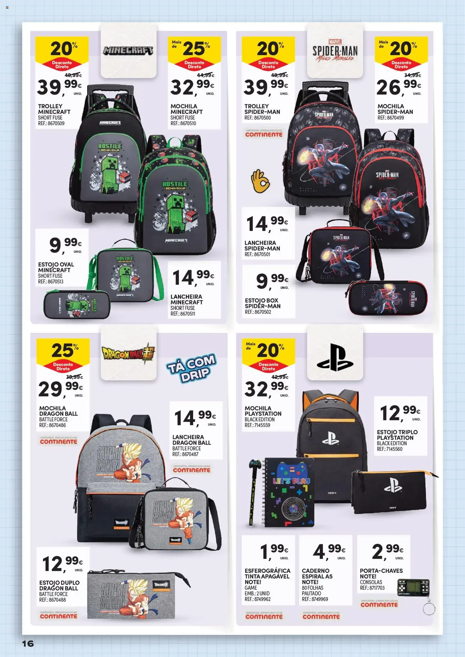 Folheto Continente Regresso às Aulas Na escola de toda a gente » de 11/08/2026 - 20/09/2026 de 11 de agosto até 20 de setembro 2026 - Pagina 16