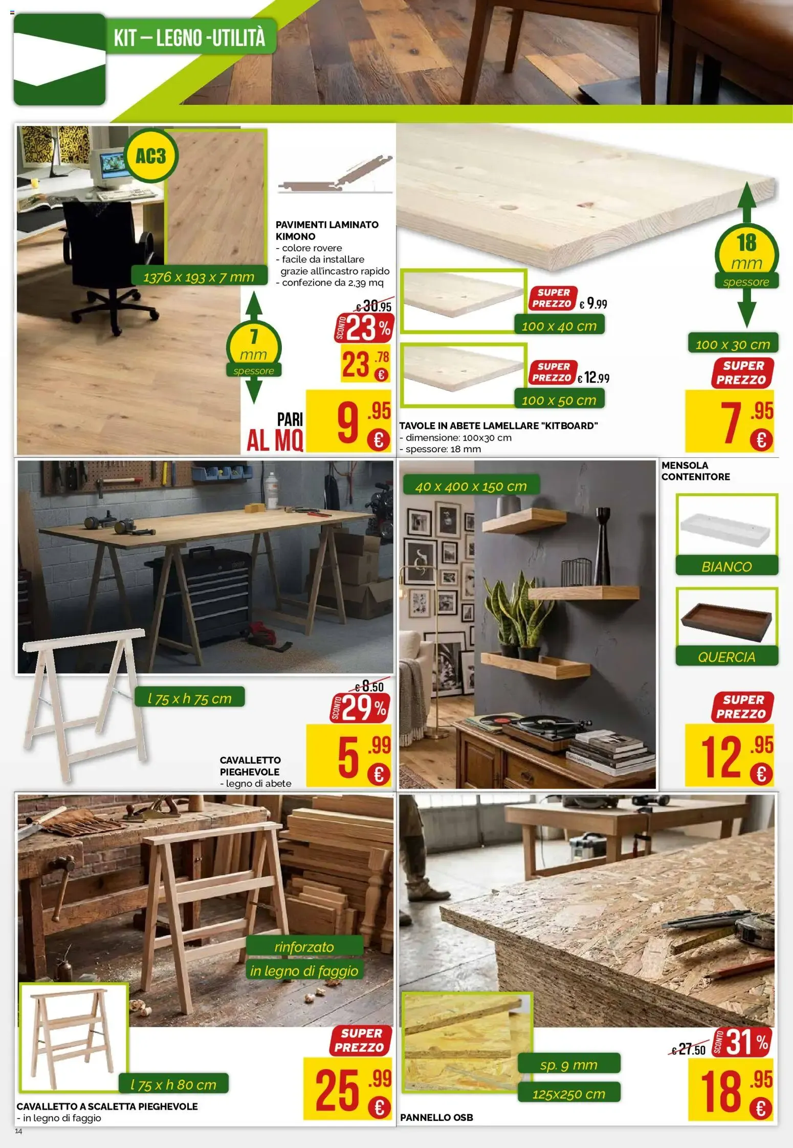 Nuovo La Prealpina volantino Apertura Pocapaglia dal 16/07/2026 > offerte anteprima 🛍️ da 16 luglio a 9 agosto di 2026 - Pagina del volantino 12