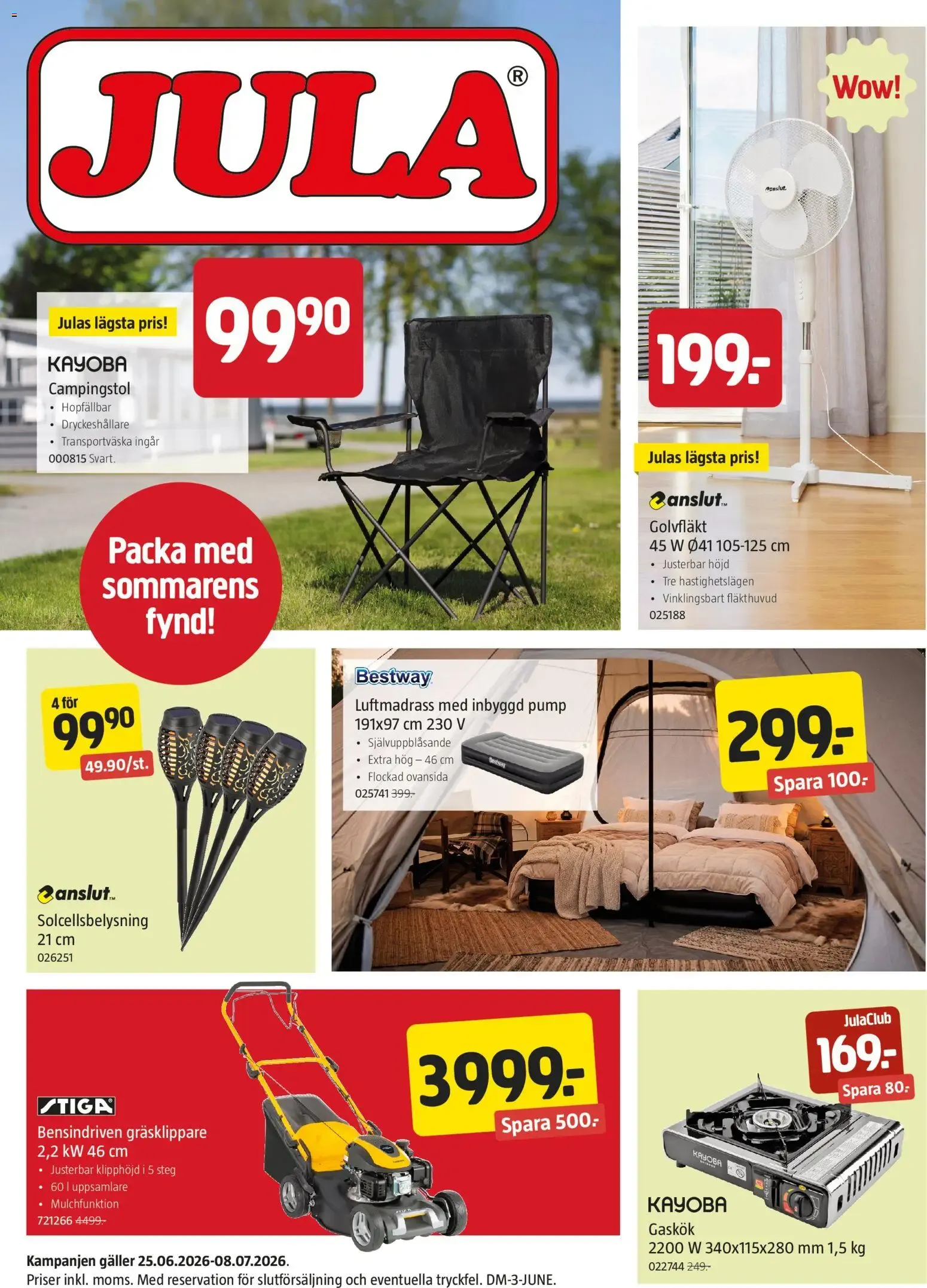 Jula erbjudanden från 25/06/2026 - 08/07/2026 > Reklamblad nuvarande rabatter