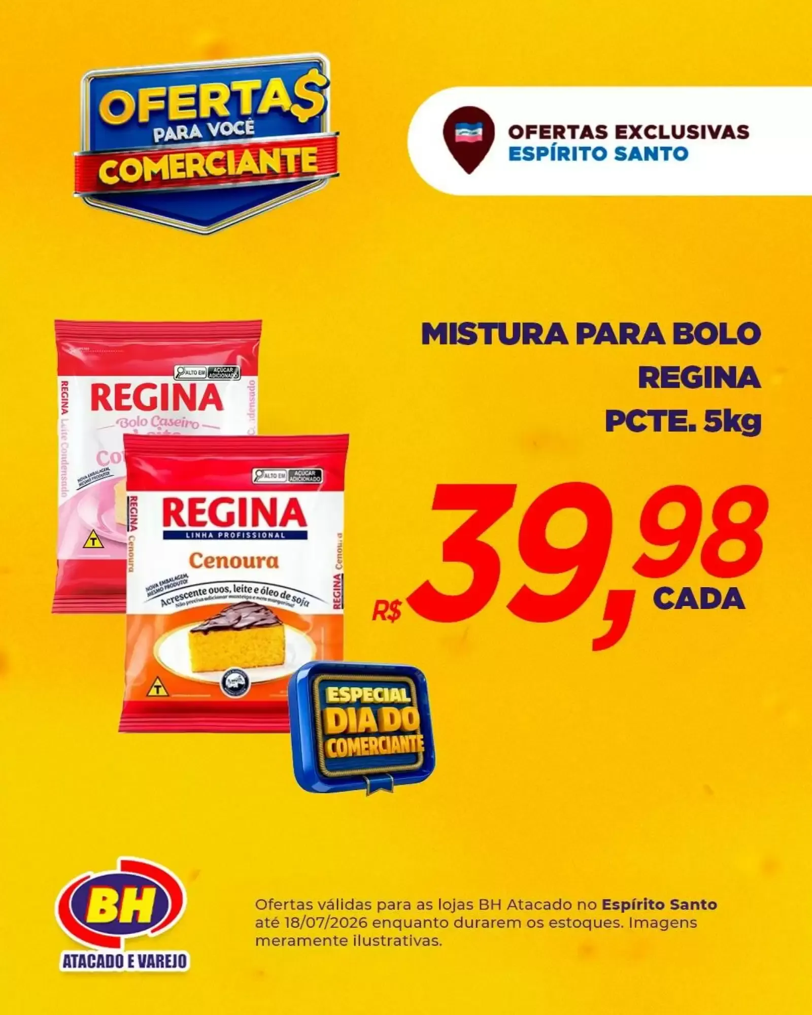 Encarte de Ofertas BH Atacado e Varejo para Comerciantes Espírito Santo 13 de julho até 18 de julho 2026 - Pagina 3