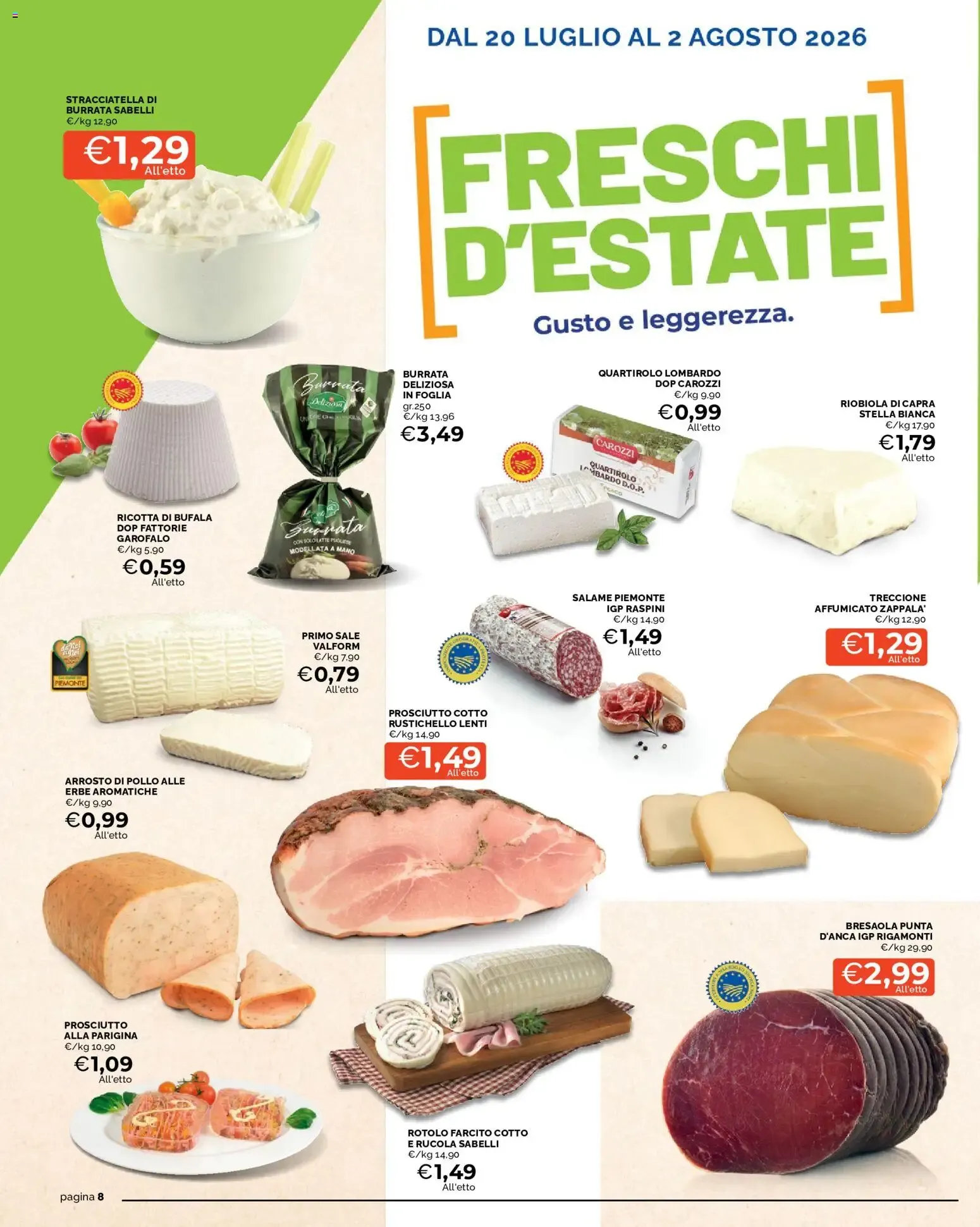 Mercatò volantino dal 20/07/2026 - online Offerte da 20 luglio a 2 agosto di 2026 - Pagina del volantino 8
