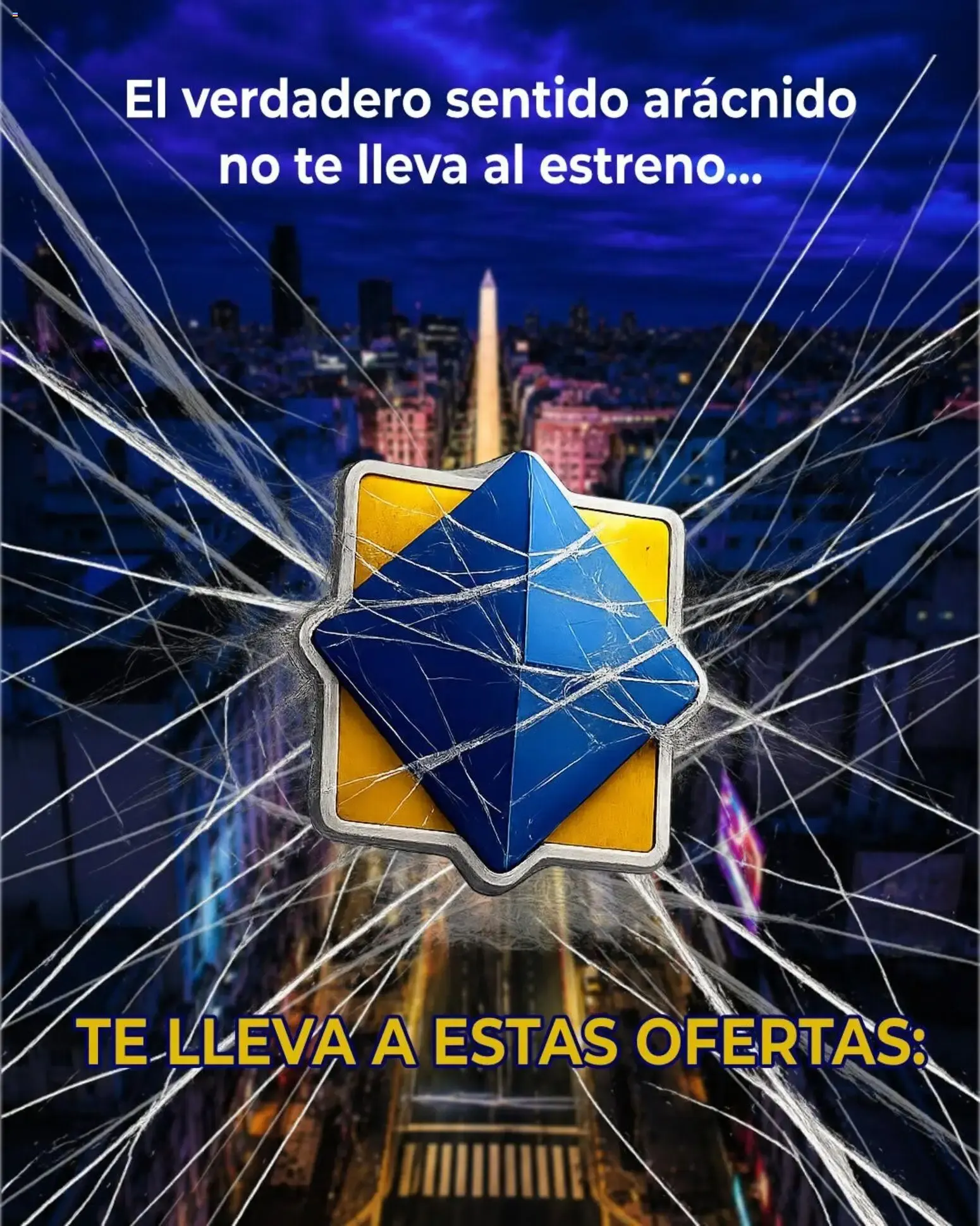 Ofertas de El verdadero sentido arácnido no te lleva al estreno... TE LLEVA A ESTAS OFERTAS 4 de agosto al 31 de agosto 2026 - Página 1 del catálogo