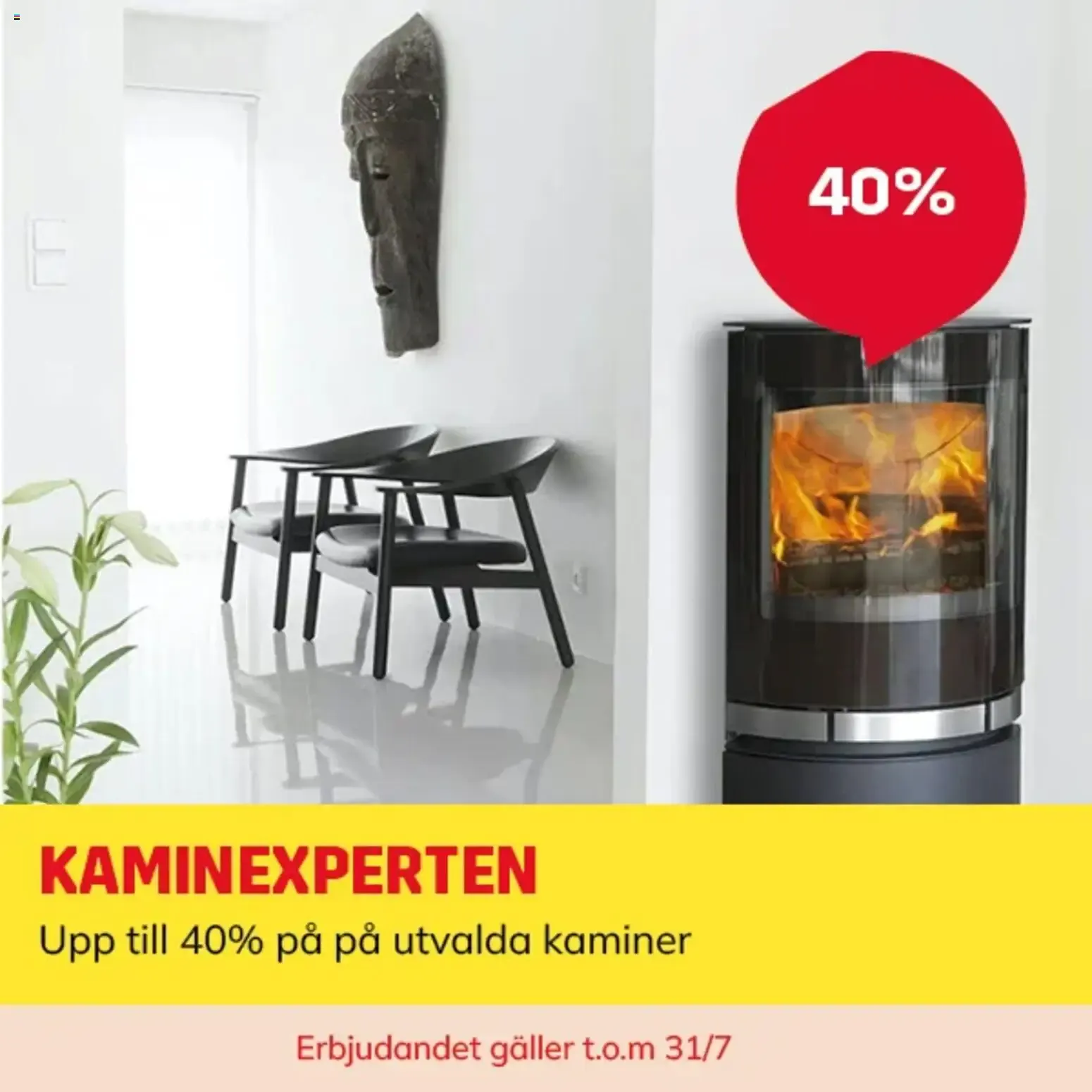 Kaminexperten: Hasta 40% en estufas seleccionadas från 13 juli till 31 juli 2026 - Reklamblad sidor 1