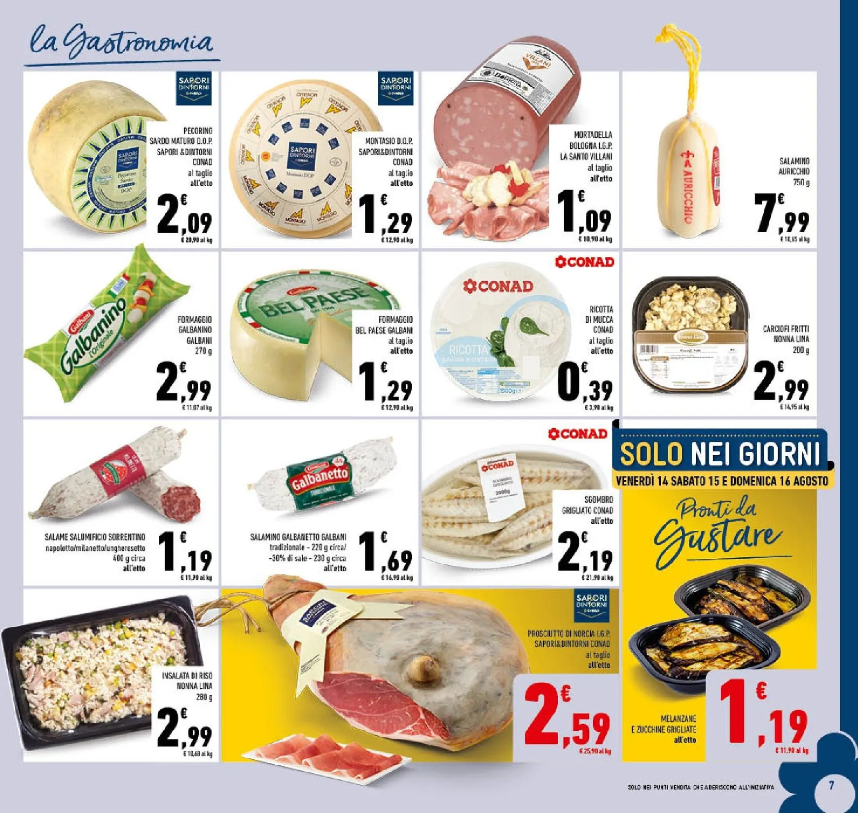 Volantino attuale di Conad valido dal mercoledì 12/08/2026 al domenica 23/08/2026 da 12 agosto a 23 agosto di 2026 - Pagina del volantino 7
