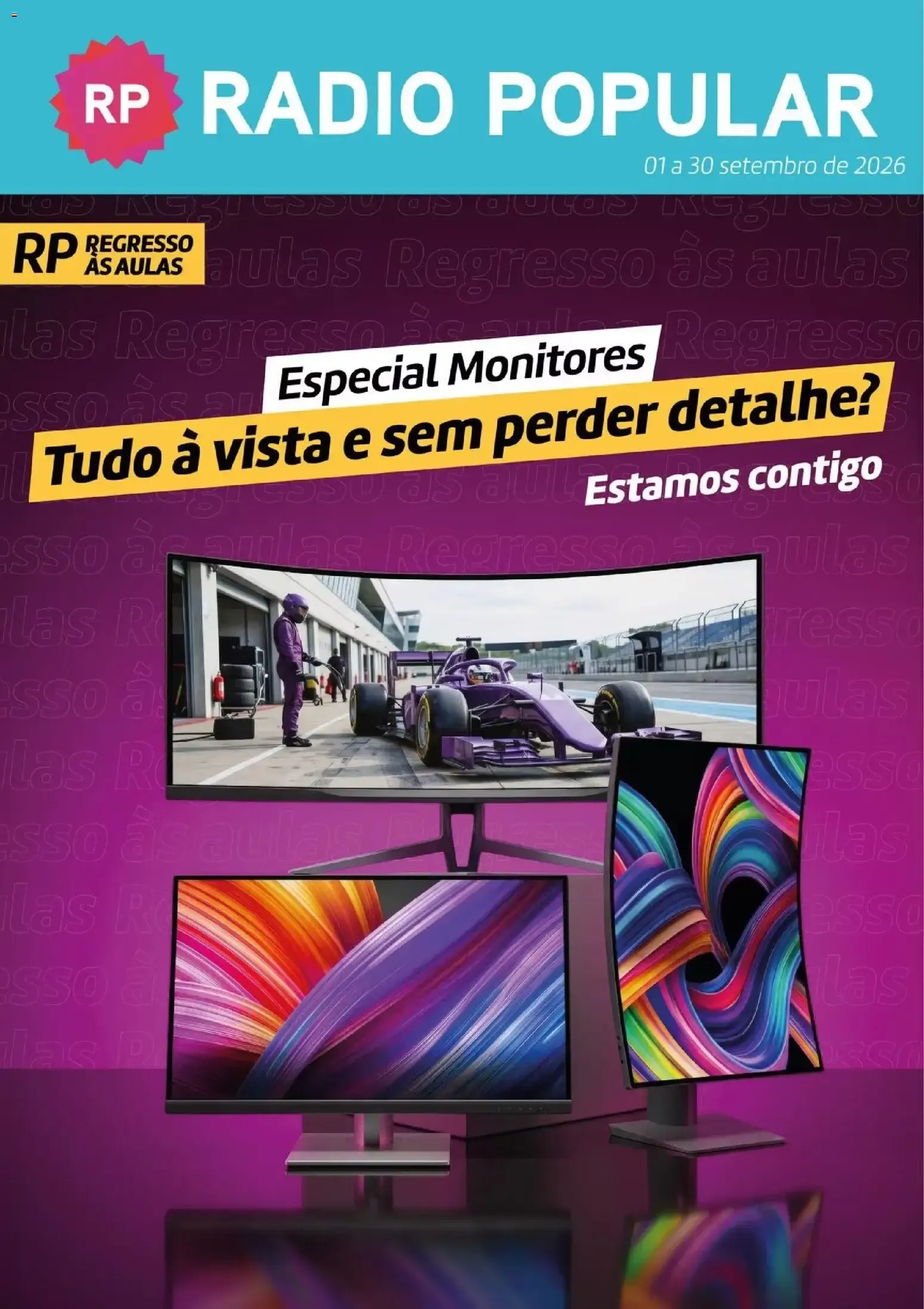 Folheto Radio Popular Especial Monitores » de 01/09/2026 - 30/09/2026 de 1 de setembro até 30 de setembro 2026 - Pagina 1