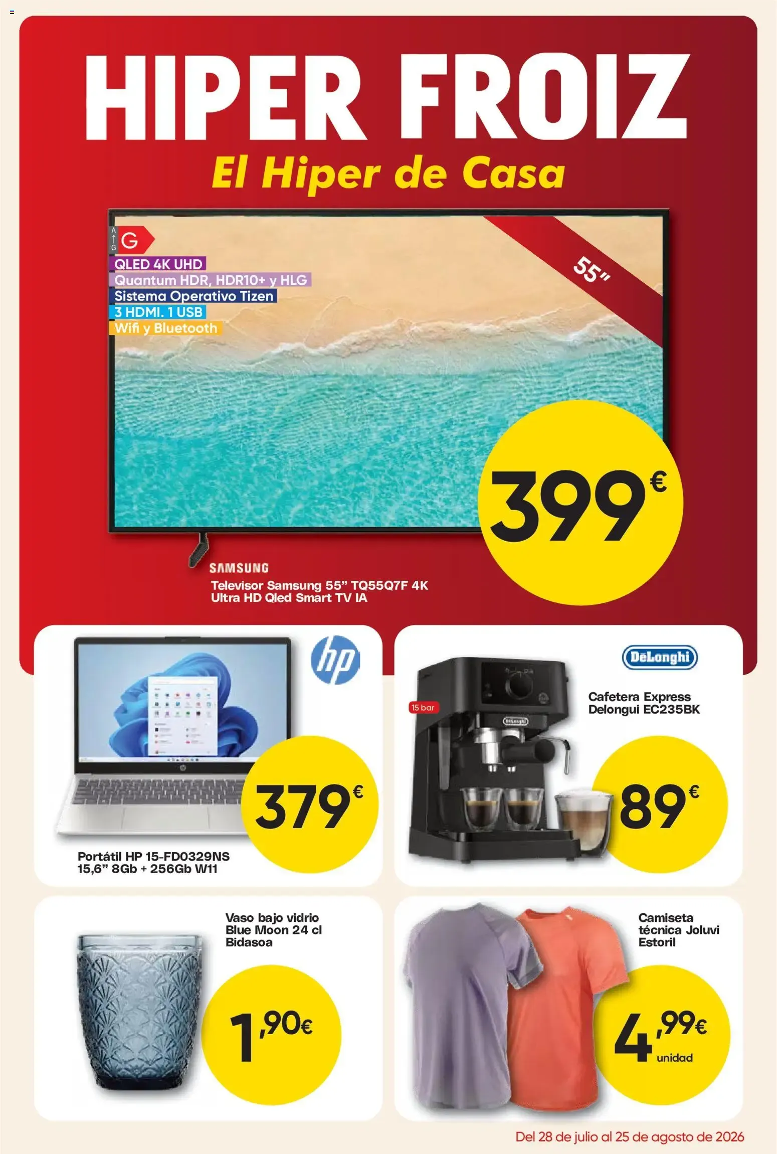 Catálogo de Froiz - Folleto Hiper del 28/07/2026 | Ofertas 28 de julio al 25 de agosto 2026 - Página 1