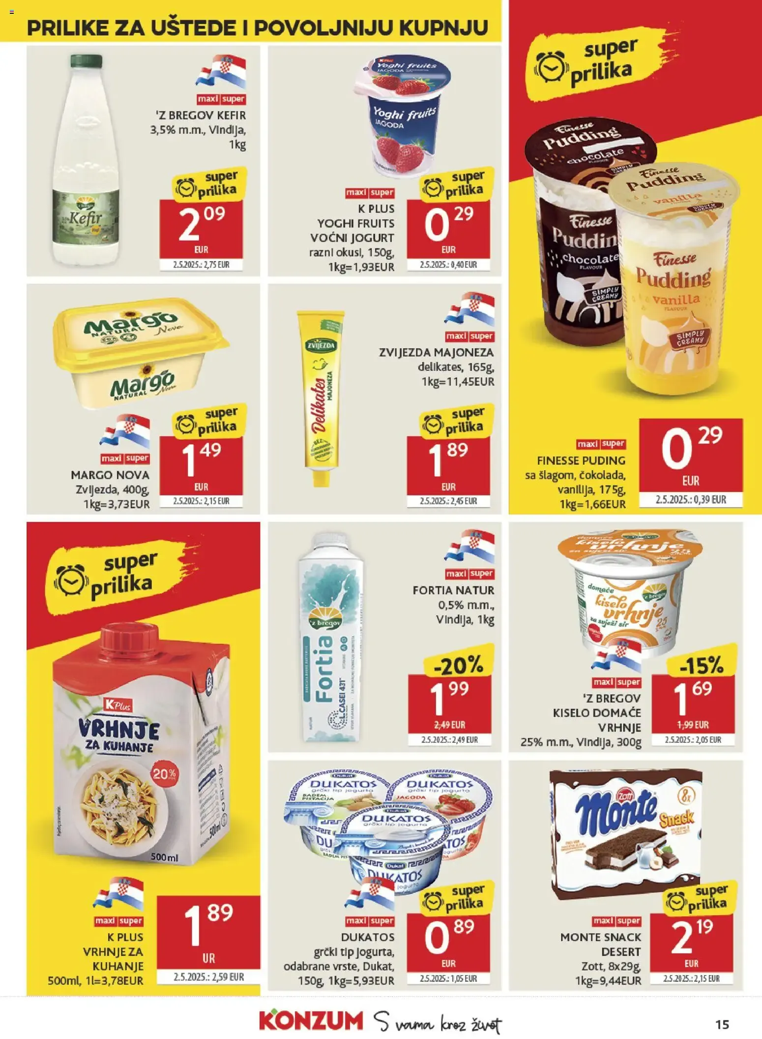 Katalog Konzum Katalog novi od 22.07.2026 na listanje > letak digitalni od 22. srpnja do 28. srpnja 2026. - Pregled Stranica 15