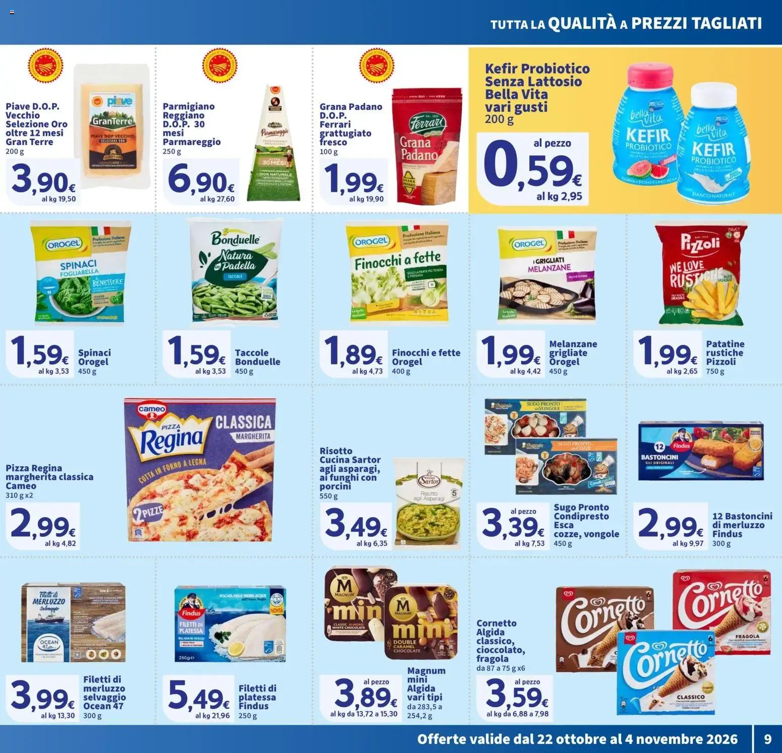 Nuovo SIGMA volantino Superstore dal 22/10/2026 > offerte anteprima 🛍️ da 22 ottobre a 4 novembre di 2026 - Pagina del volantino 9